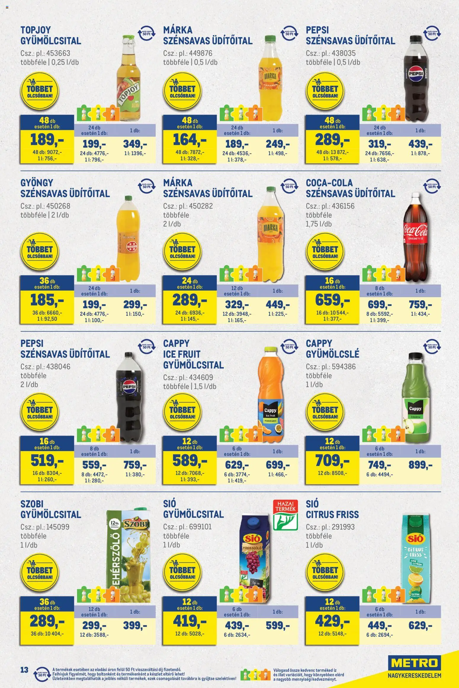Metro akciós ujság - amely érvényes a következő dátumtól: 2026.10.01. | Oldal: 13 | Termékek: Szőlő, Pepsi, Topjoy, Multivitamin