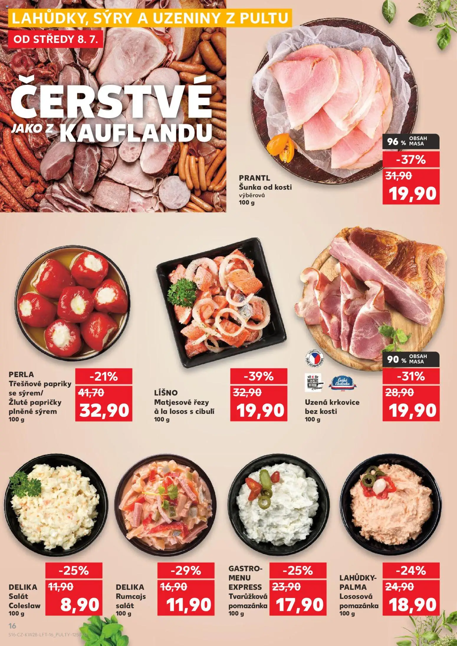 Kaufland leták - Ostrava od 08.07.2026 | Strana: 16 | Produkty: Lososová pomazánka, Uzeniny, Pomazánka, Krkovice