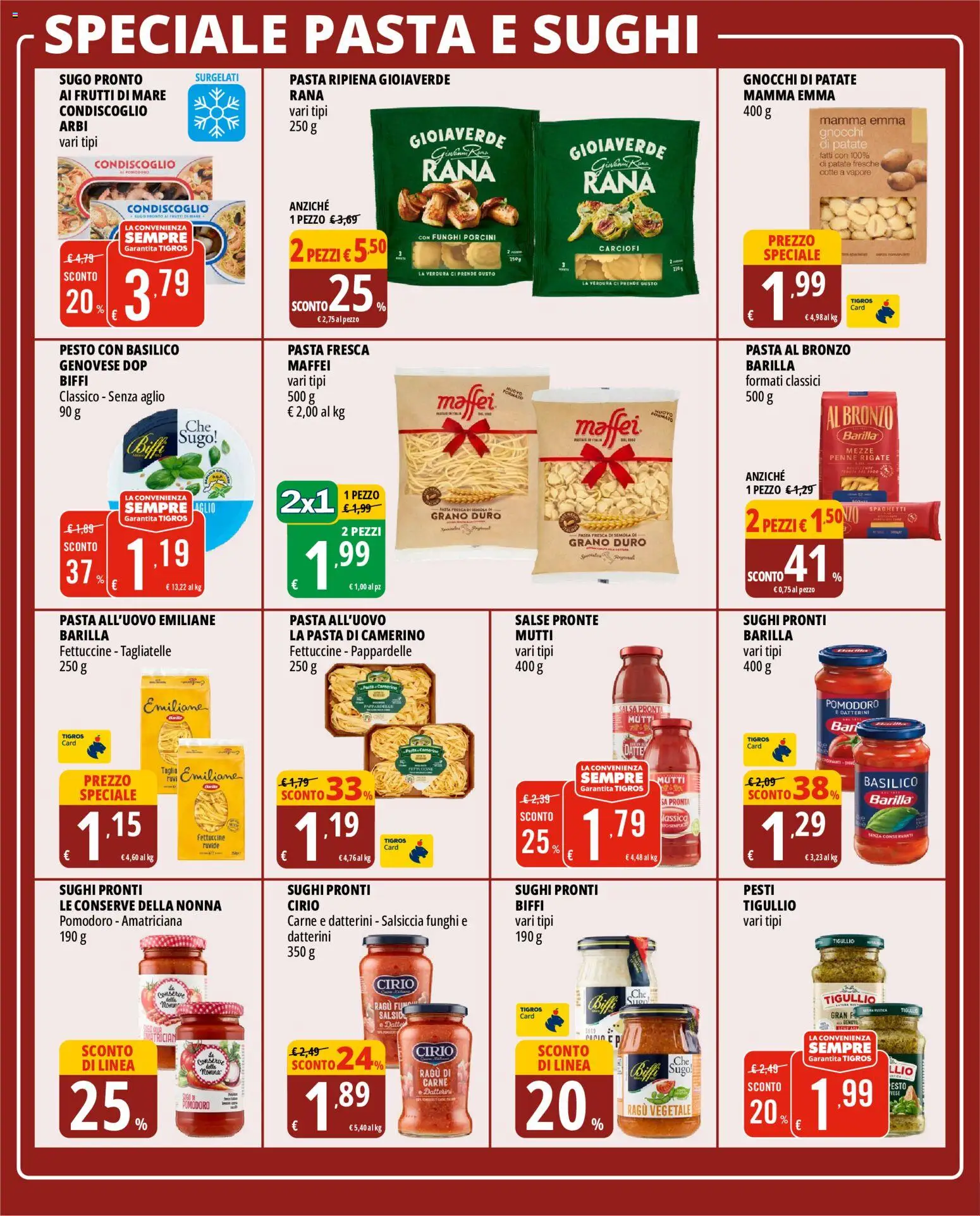 Volantino Tigros del 02/09/2026 | Pagina: 20 | Prodotti: Pomodoro, Conserve, Spaghetti, Fettuccine