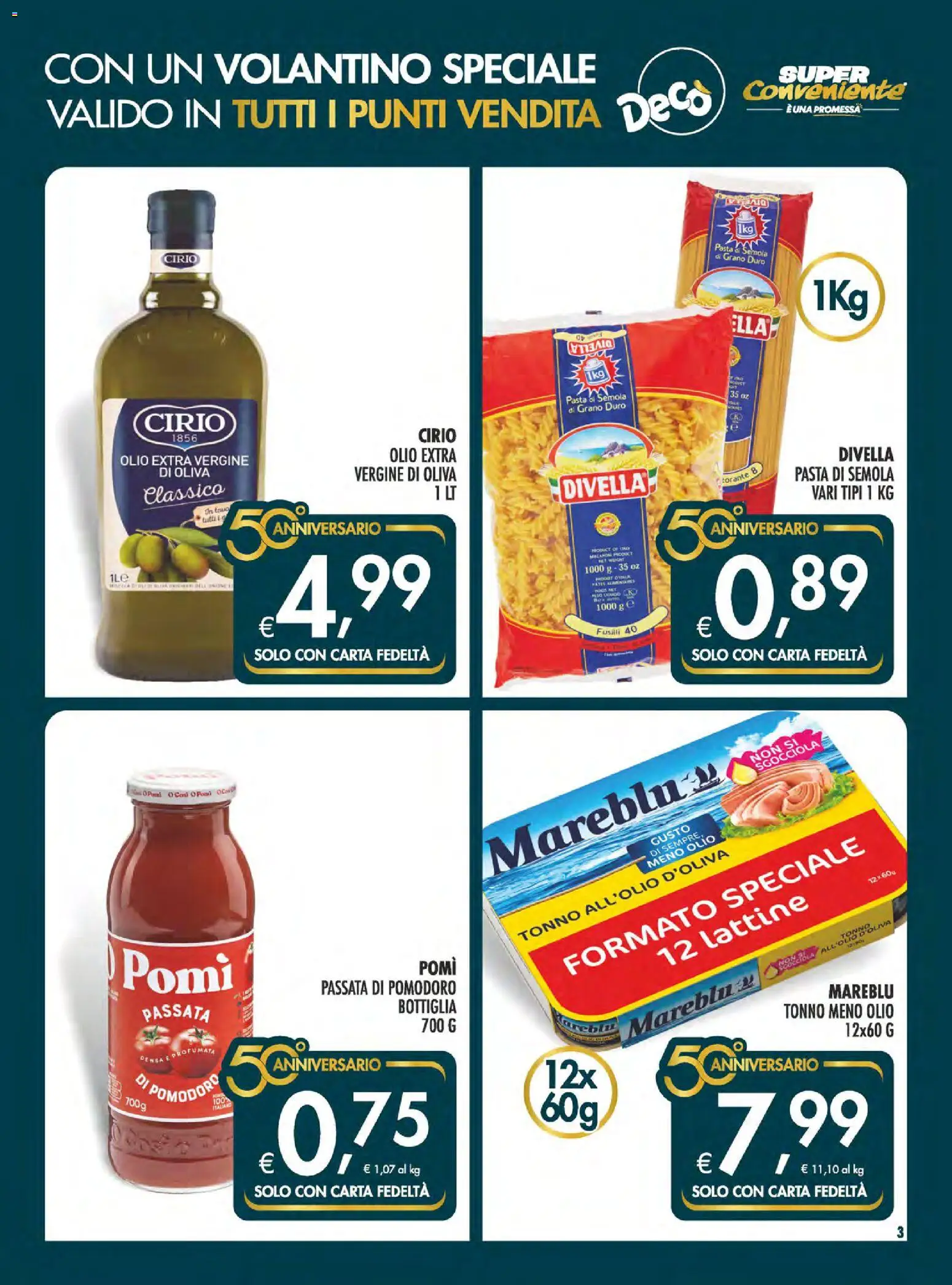 Volantino Decò del 07.05.2026 | Pagina: 3 | Prodotti: Pasta, Passata di pomodoro, Tonno, Olio extra vergine