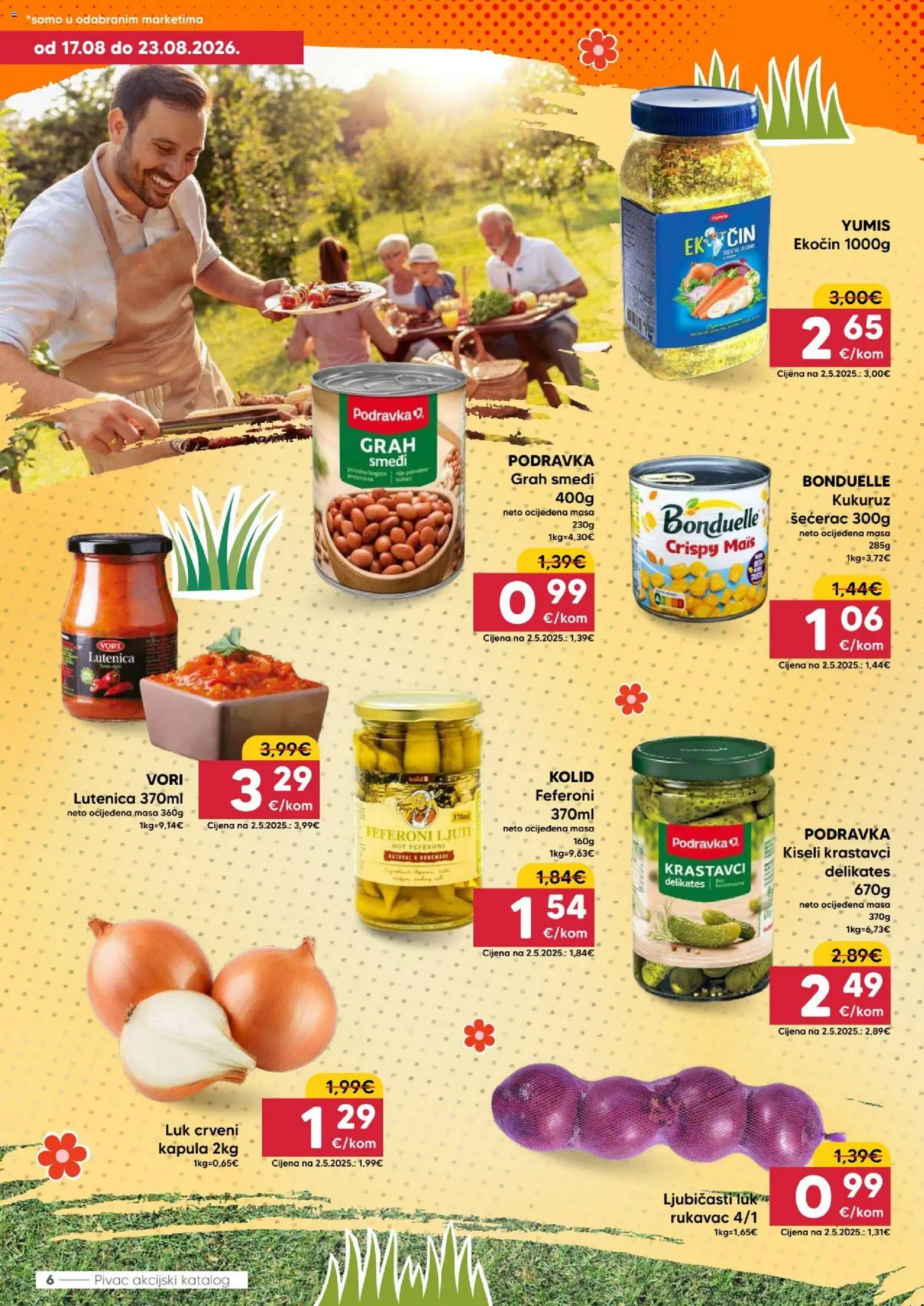 Pivac katalog | vrijedi od 17.08.2026 | Stranica: 6 | Proizvodi: Krastavci, Luk, Feferoni, Kiseli krastavci
