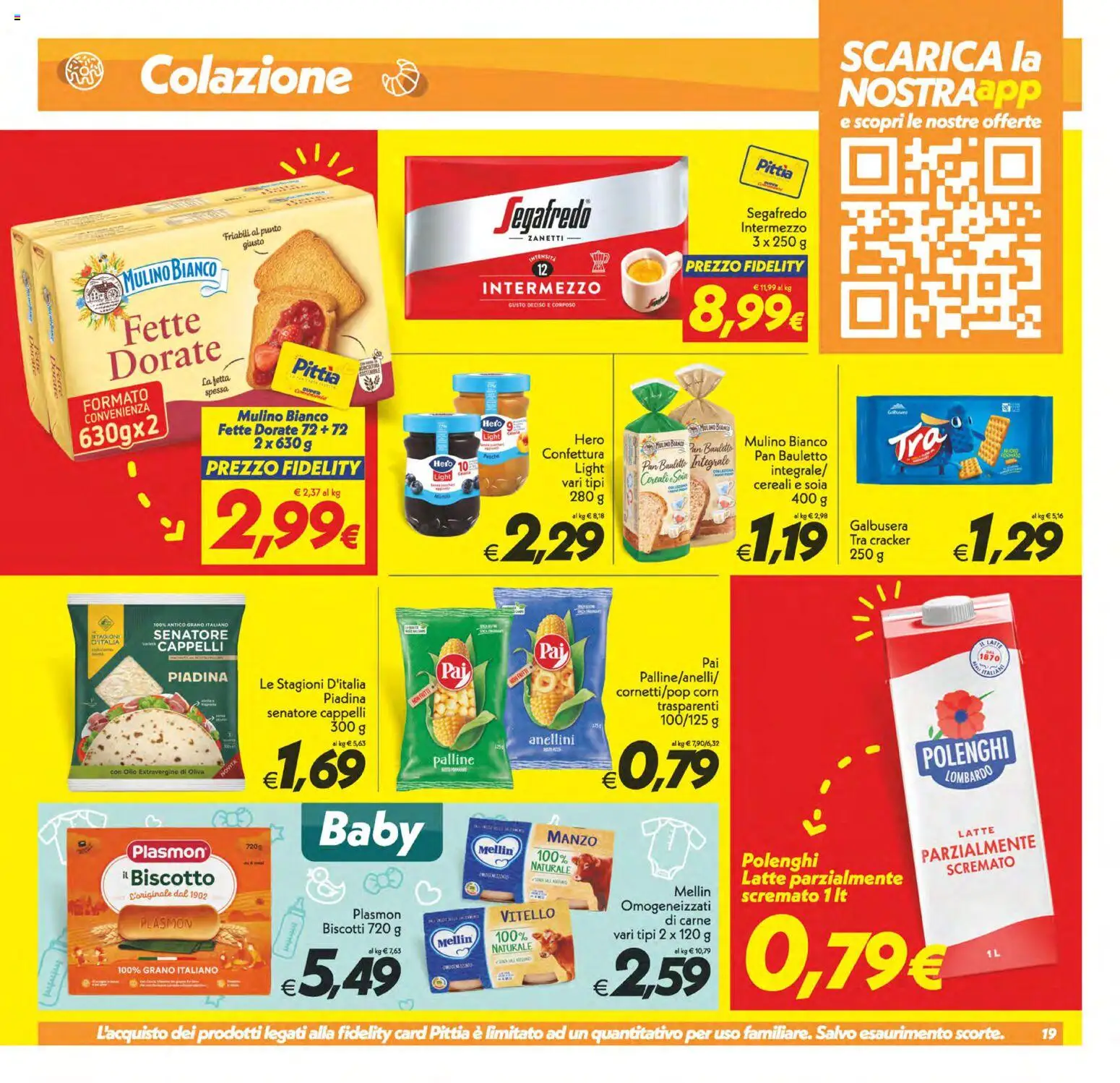 Volantino SuperConveniente del 30/06/2026 | Pagina: 19 | Prodotti: Biscotti, Piadina, Vitello, Latte parzialmente scremato