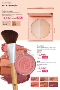 Pré-visualização Pó Duo Iluminador, Confere um aspeto radiante, cria pontos de luz no rosto e realça a sua luminosidade. 6 g válido de 12.05.2026 | Página: 48
