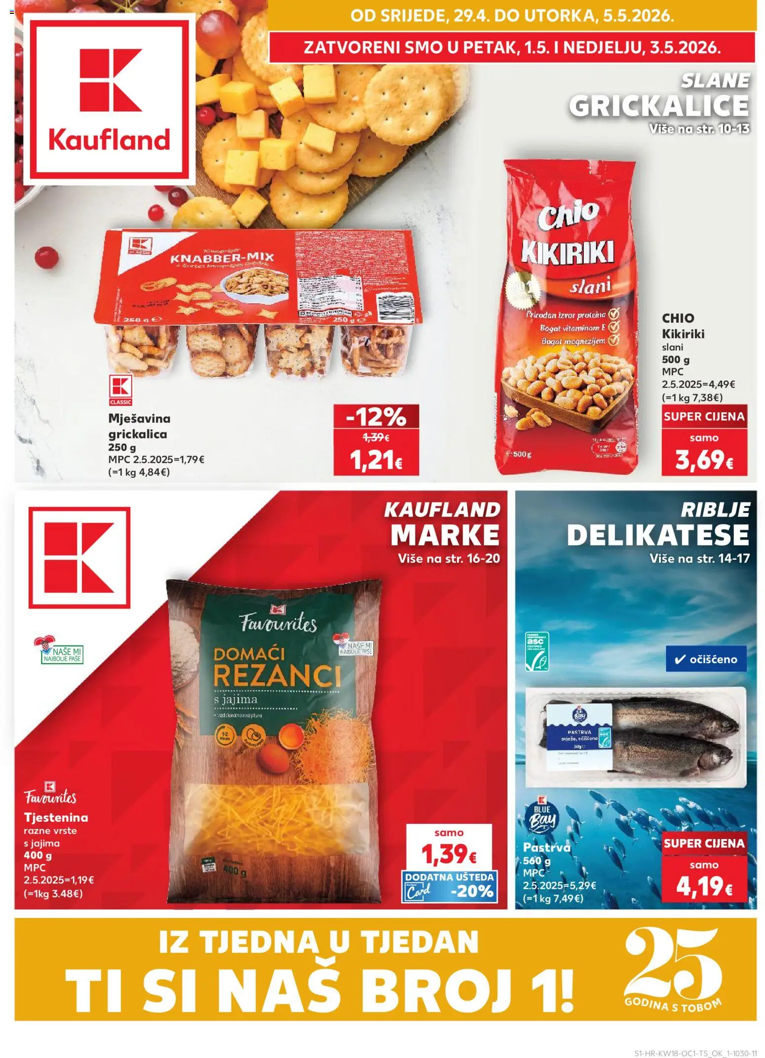 Kaufland katalog | vrijedi od 29.04.2026 | Stranica: 1 | Proizvodi: Pastrva, Rezanci, Tjestenina, Kikiriki