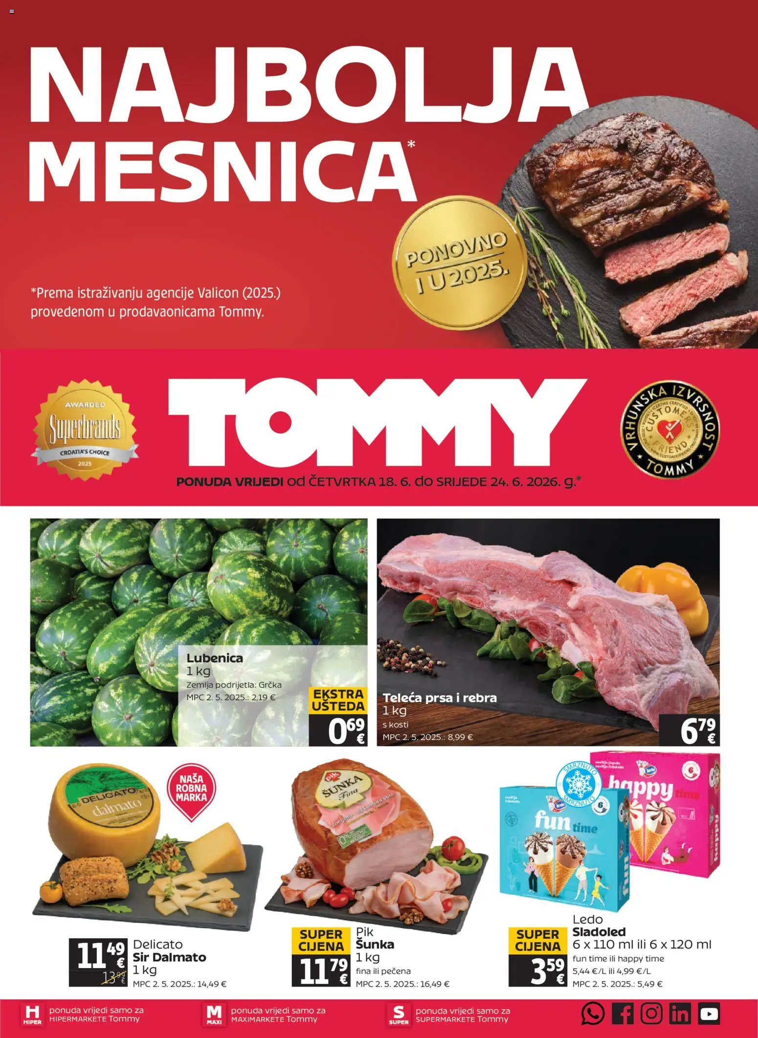 Tommy katalog | vrijedi od 18.06.2026 | Stranica: 1 | Proizvodi: Sir, Šunka, Ledo, Sladoled