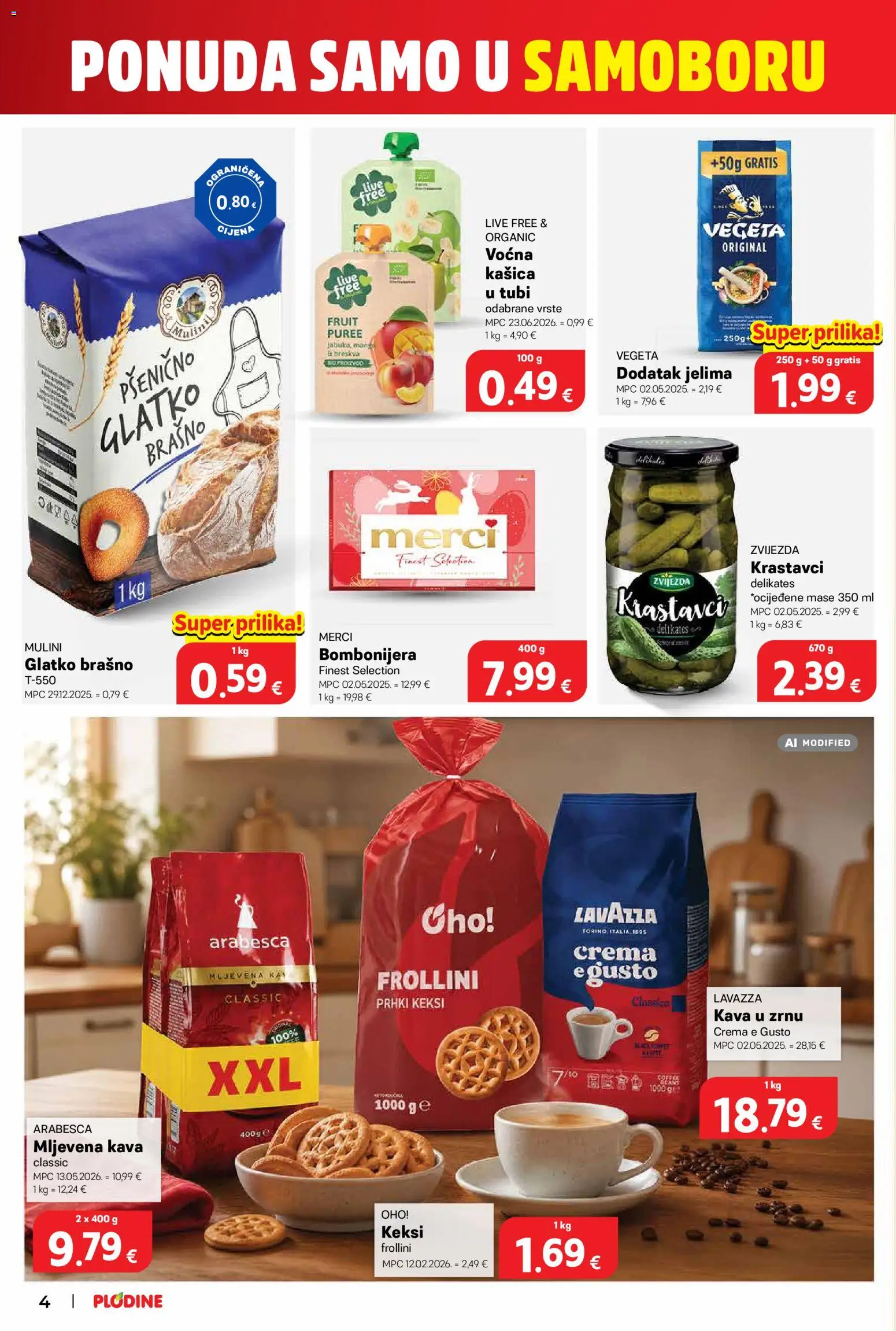 Plodine katalog | vrijedi od 10.09.2026 | Stranica: 4 | Proizvodi: Kava, Arabesca, Brašno, Glatko brašno