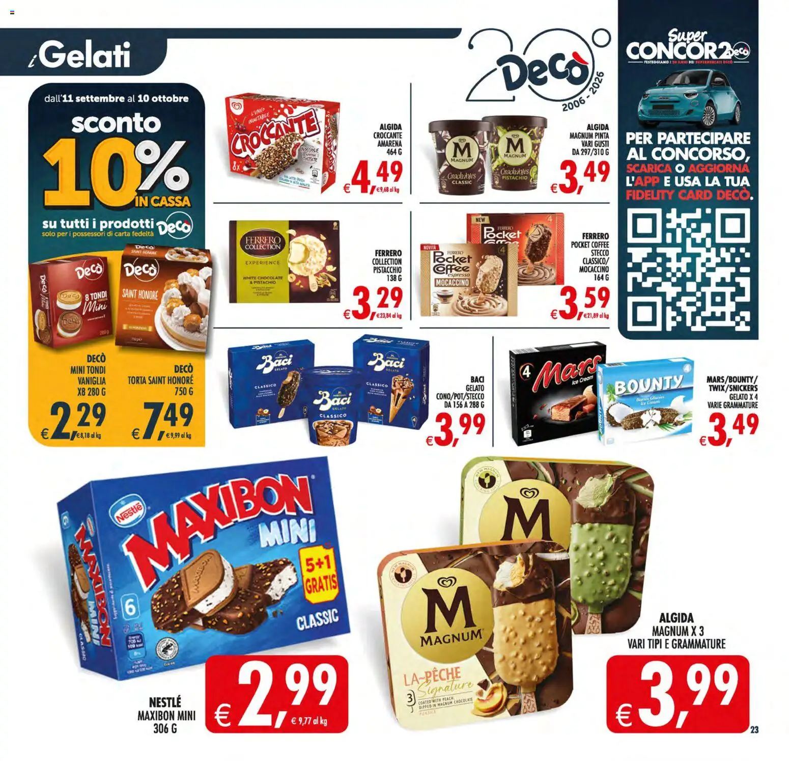 Volantino Decò del 11/09/2026 | Pagina: 24 | Prodotti: Vaniglia, Pistacchio, Nocciole, Torta