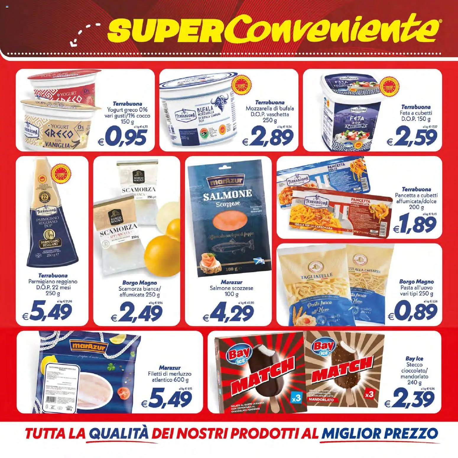 Volantino SuperConveniente del 07/07/2026 | Pagina: 8 | Prodotti: Cioccolato, Mozzarella, Latte, Cocco