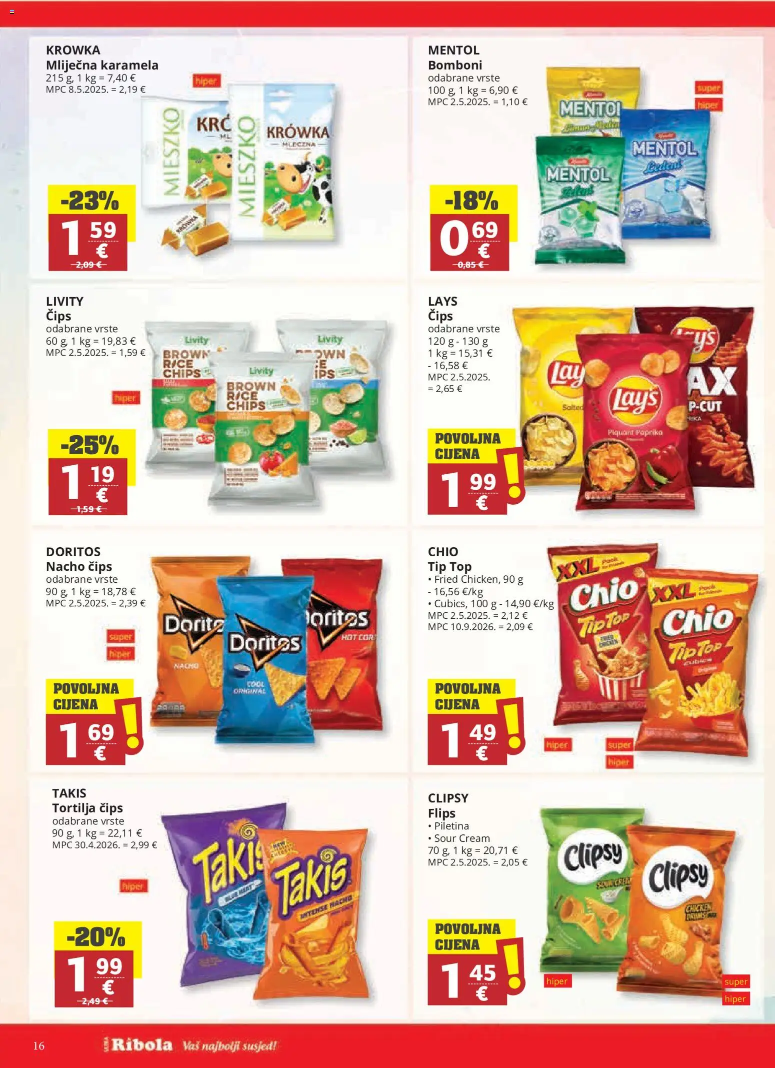 Ribola katalog | vrijedi od 28.10.2026 | Stranica: 16 | Proizvodi: Flips, Piletina, Bomboni, Karamela