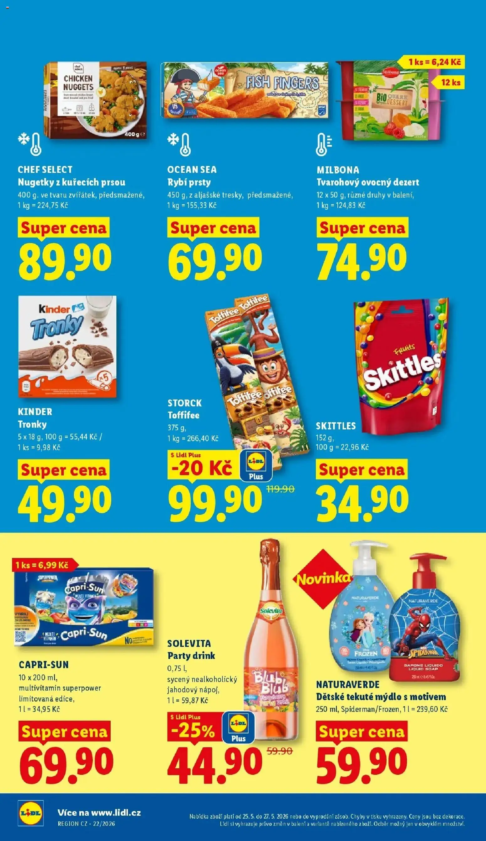 Lidl aktuální leták od 25.05.2026 | Strana: 22 | Produkty: Mýdlo, Toffifee, Skittles, Kinder