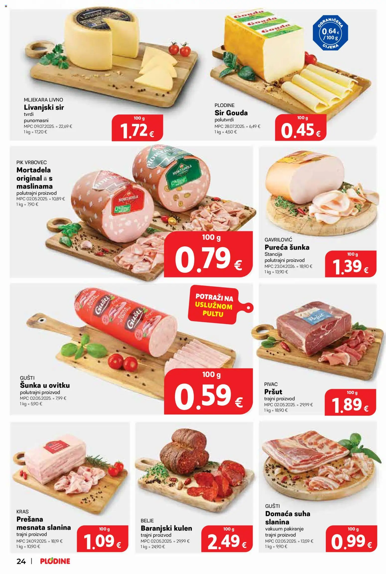 Plodine katalog | vrijedi od 06.05.2026 | Stranica: 24 | Proizvodi: Pršut, Slanina, Pik Vrbovec, Tvrdi sir