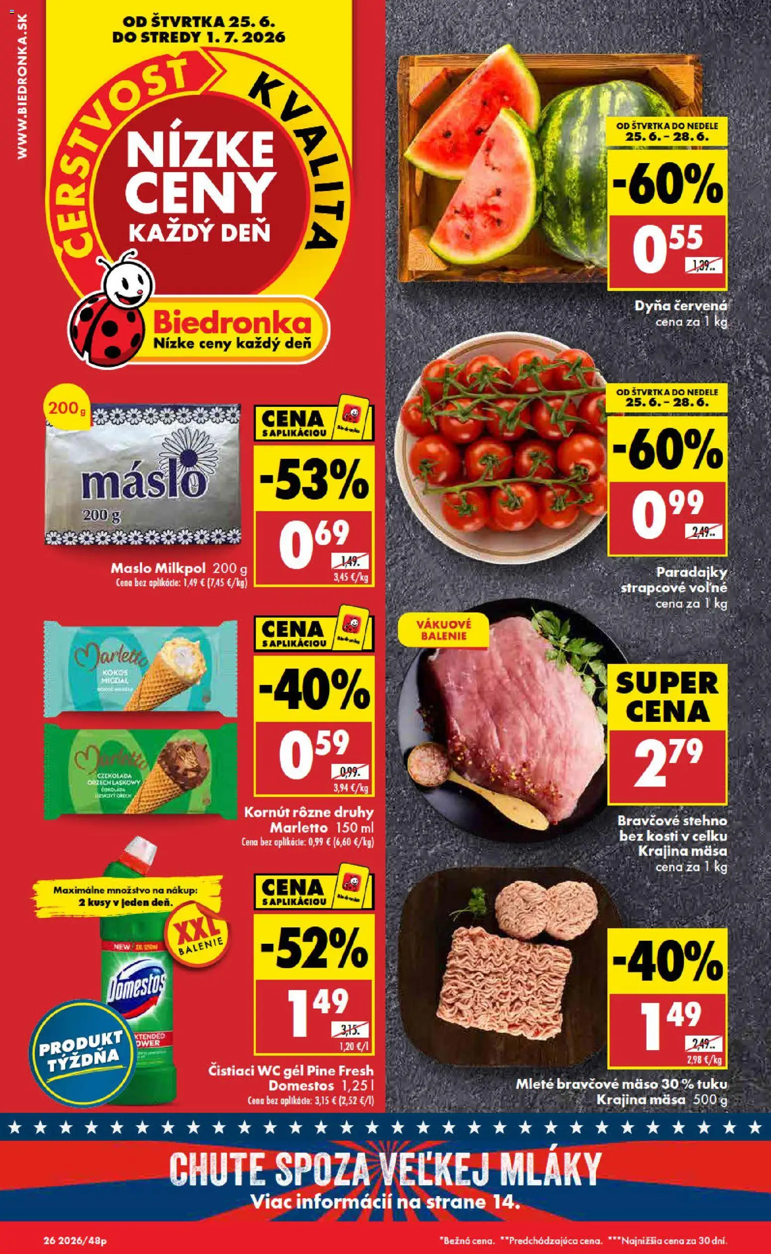 Nové Biedronka akcie – leták je platný od 25.06.2026 | Strana: 1 | Produkty: Maslo, Paradajky, Bravčové stehno, Bravčové mäso