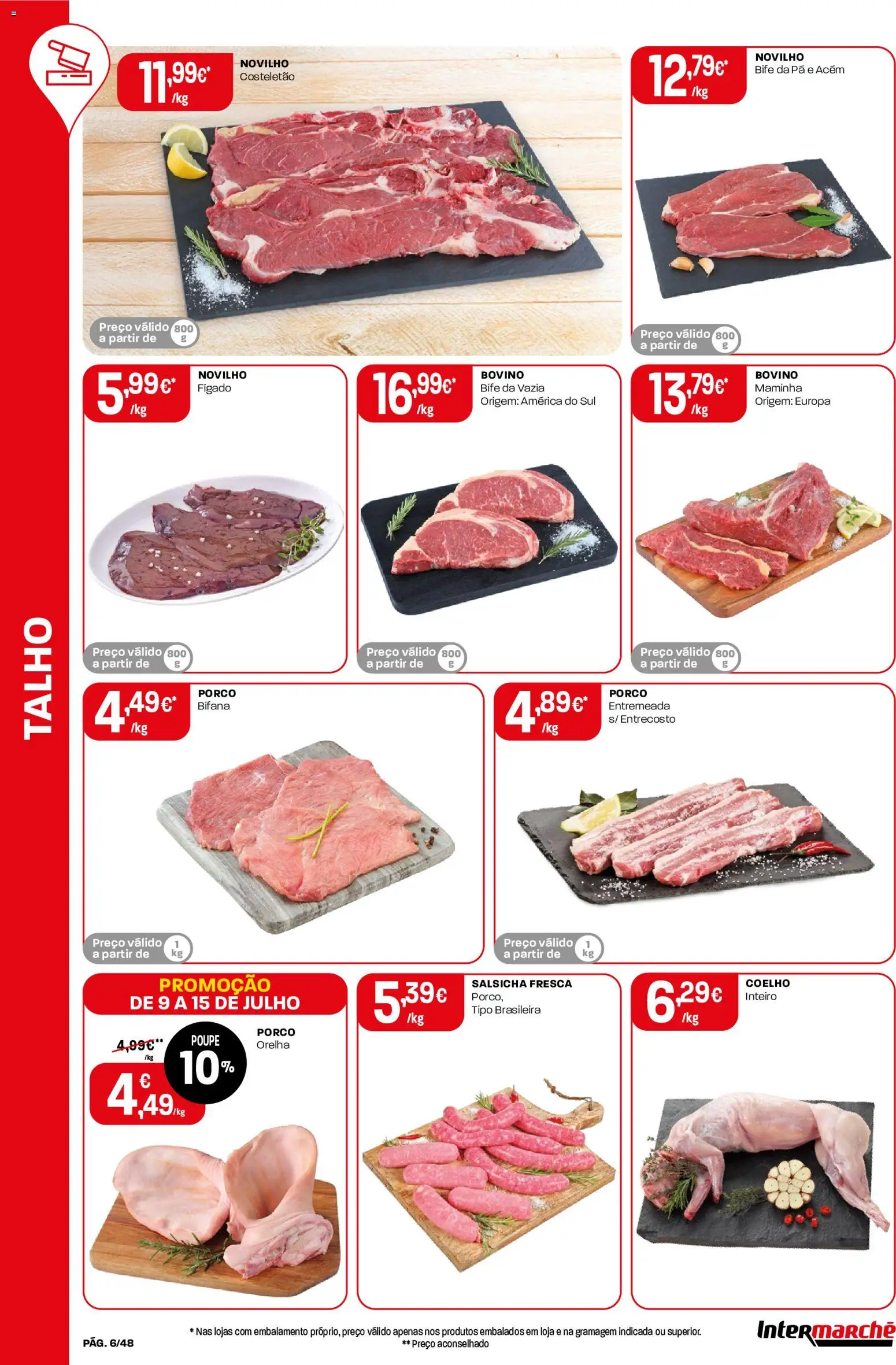 Intermarché folheto │ válido de 09/07/2026 | Página: 6 | Produtos: Salsicha, Coelho, Pá