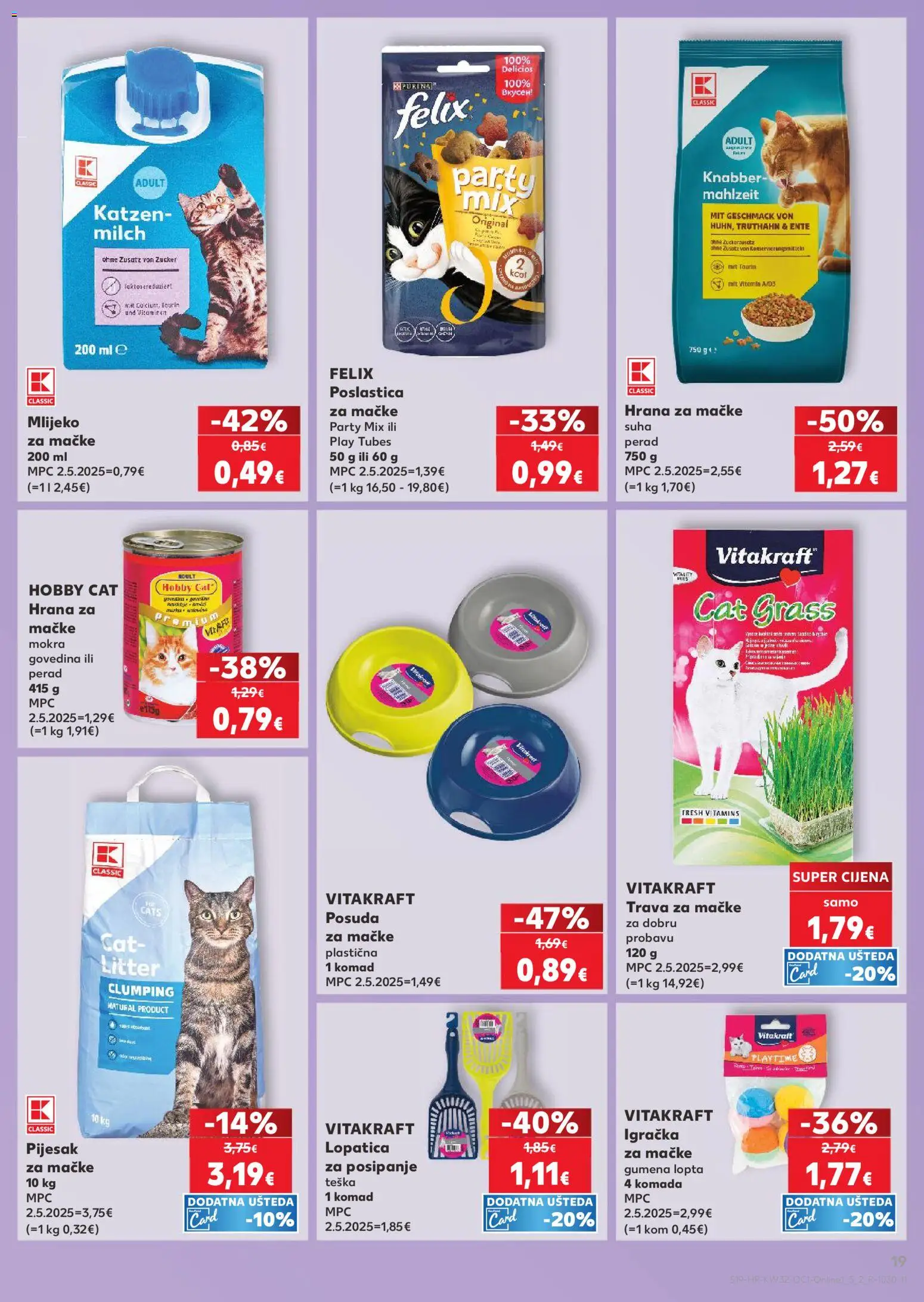 Kaufland katalog | vrijedi od 06.08.2026 | Stranica: 19 | Proizvodi: Lopta, Mlijeko, Hrana za mačke, Lopatica