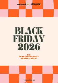Expert Black Friday Ankündigung ab 21.10.2026 gültig