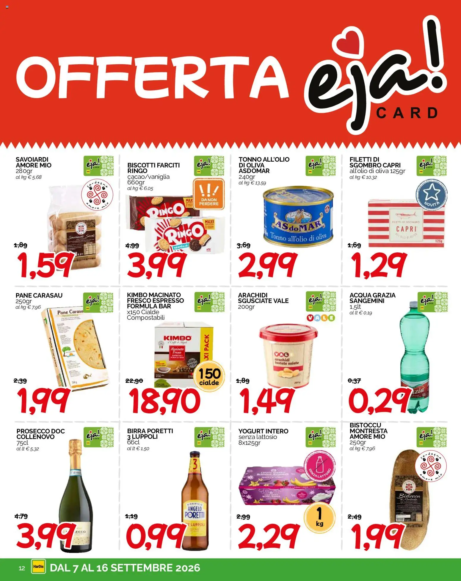 Volantino HarDis del 07/09/2026 | Pagina: 12 | Prodotti: Yogurt, Biscotti, Tonno, Arachidi