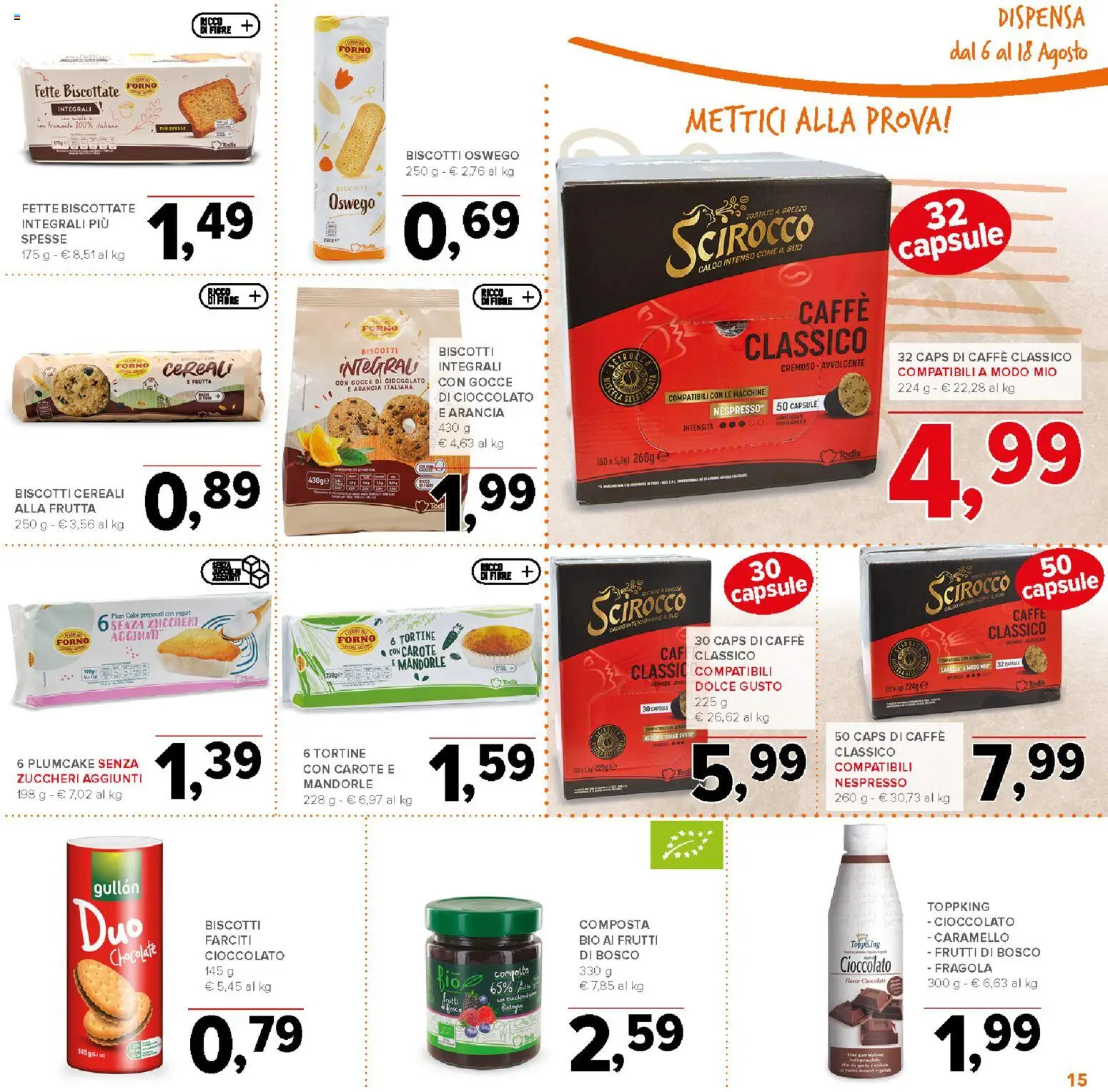 Volantino Todis del 06/08/2026 | Pagina: 15 | Prodotti: Yogurt, Carote, Arancia, Plumcake