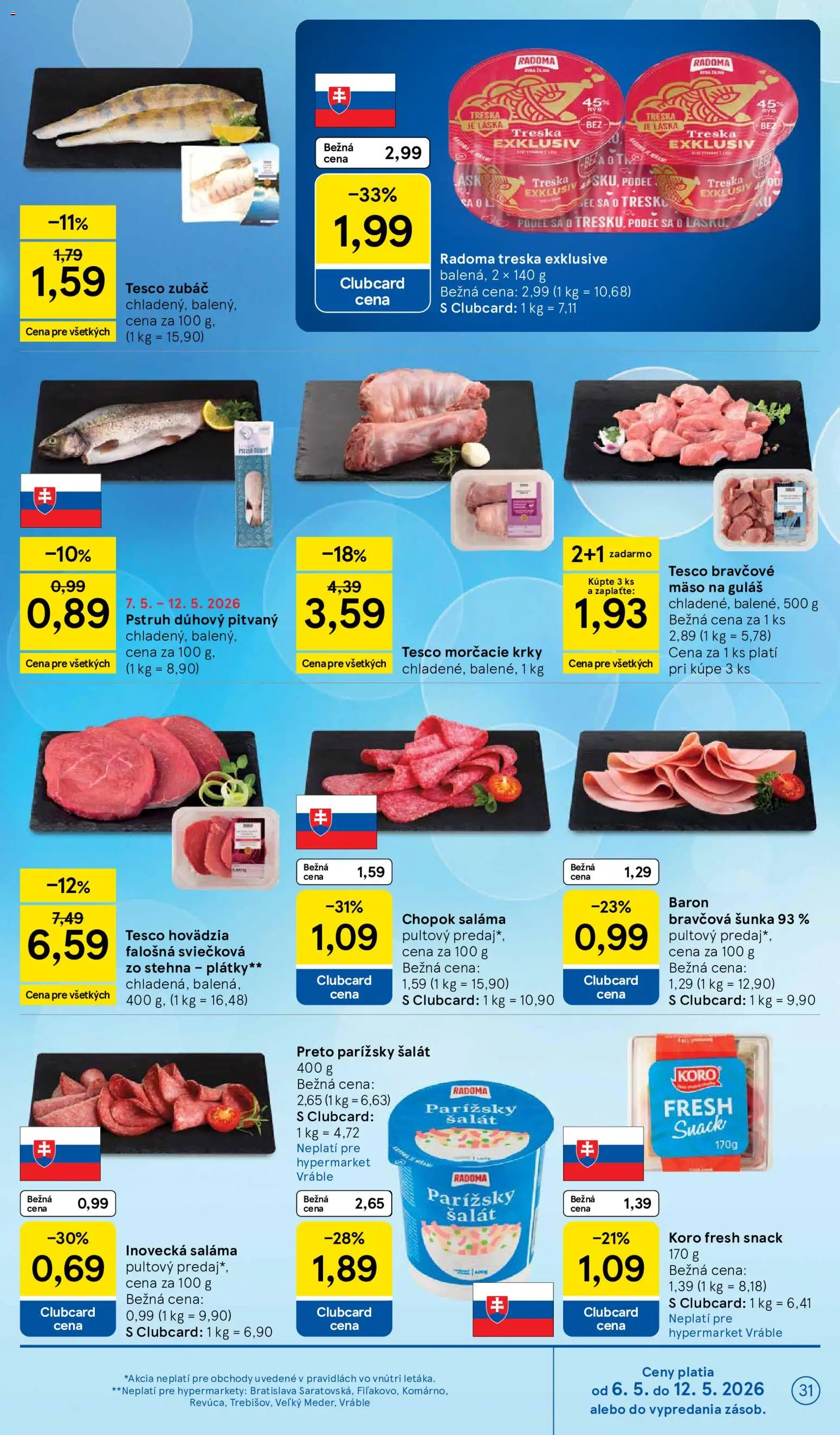 Nové Tesco akcie – leták je platný od 06.05.2026 | Strana: 31 | Produkty: Saláma, Šunka, Pstruh, Šalát