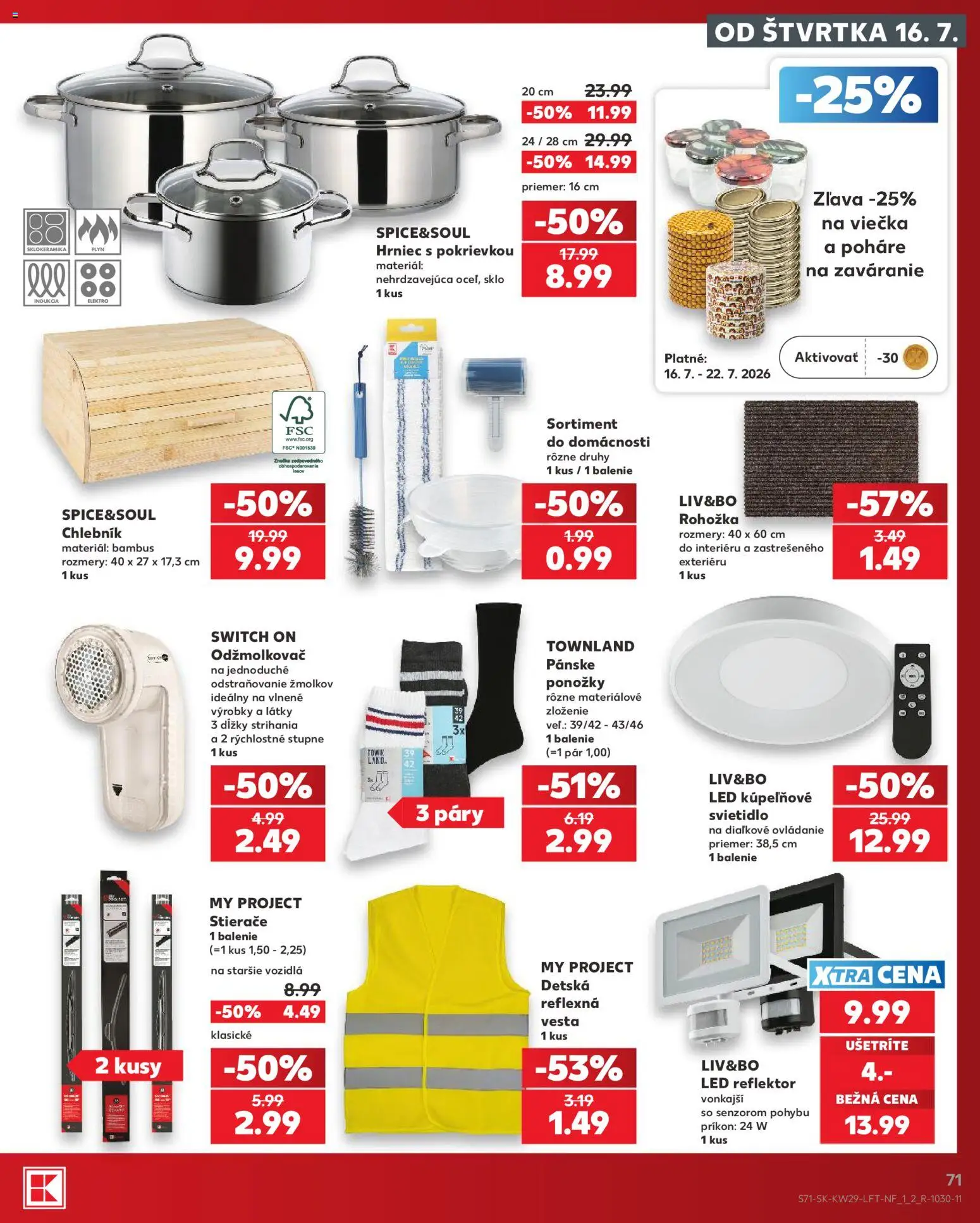 Kaufland SK akciós ujság - amely érvényes a következő dátumtól: 2026.07.16. | Oldal: 71 | Termékek: Reflektor, Led reflektor, LED, Só