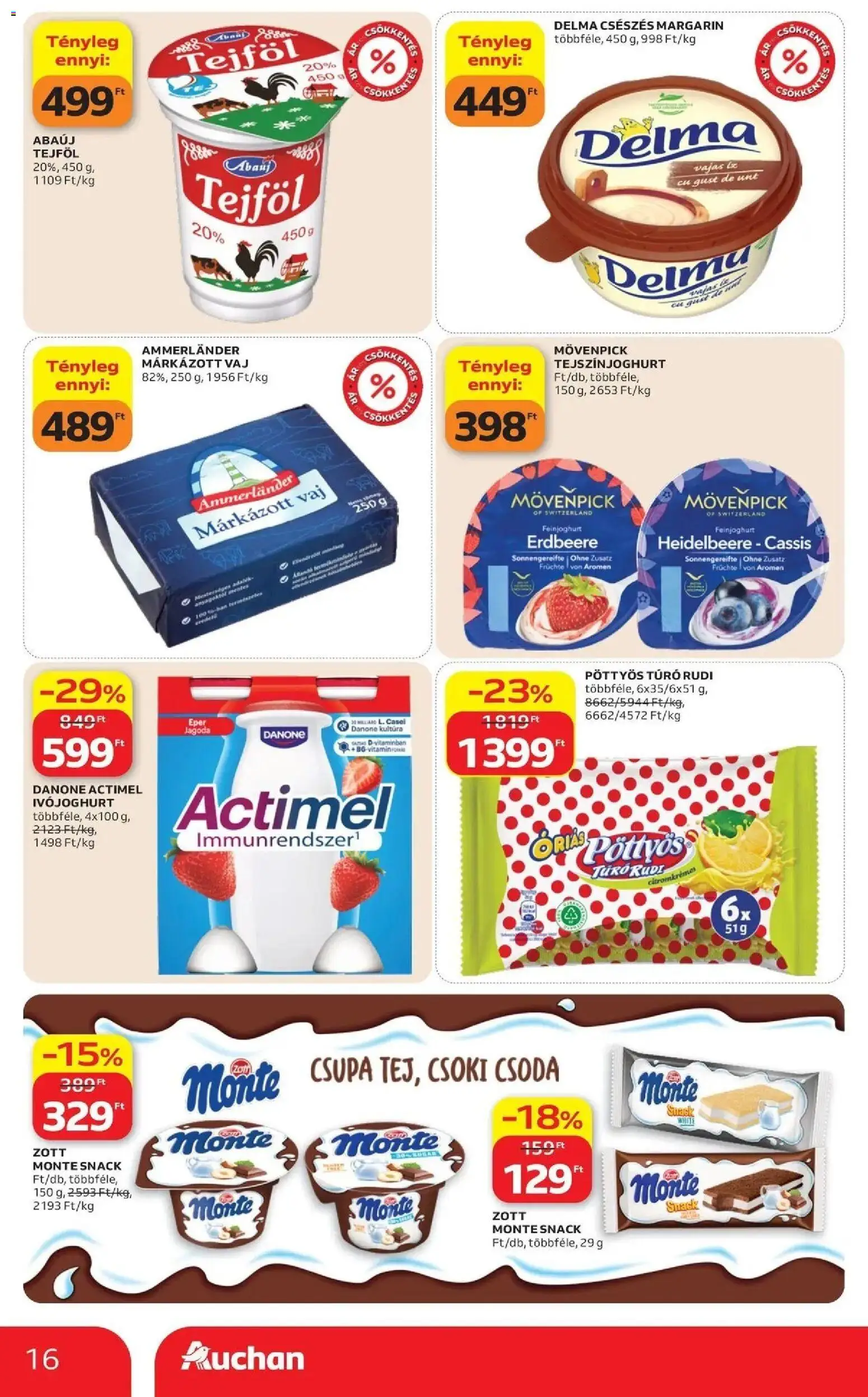Auchan akciós újság Szolnok - 2026.08.13. -tól/töl > akció, lapozható szórólap 🛍️ | Oldal: 16 | Termékek: Cottage cheese, Ammerländer, Mövenpick, Pöttyös túró rudi
