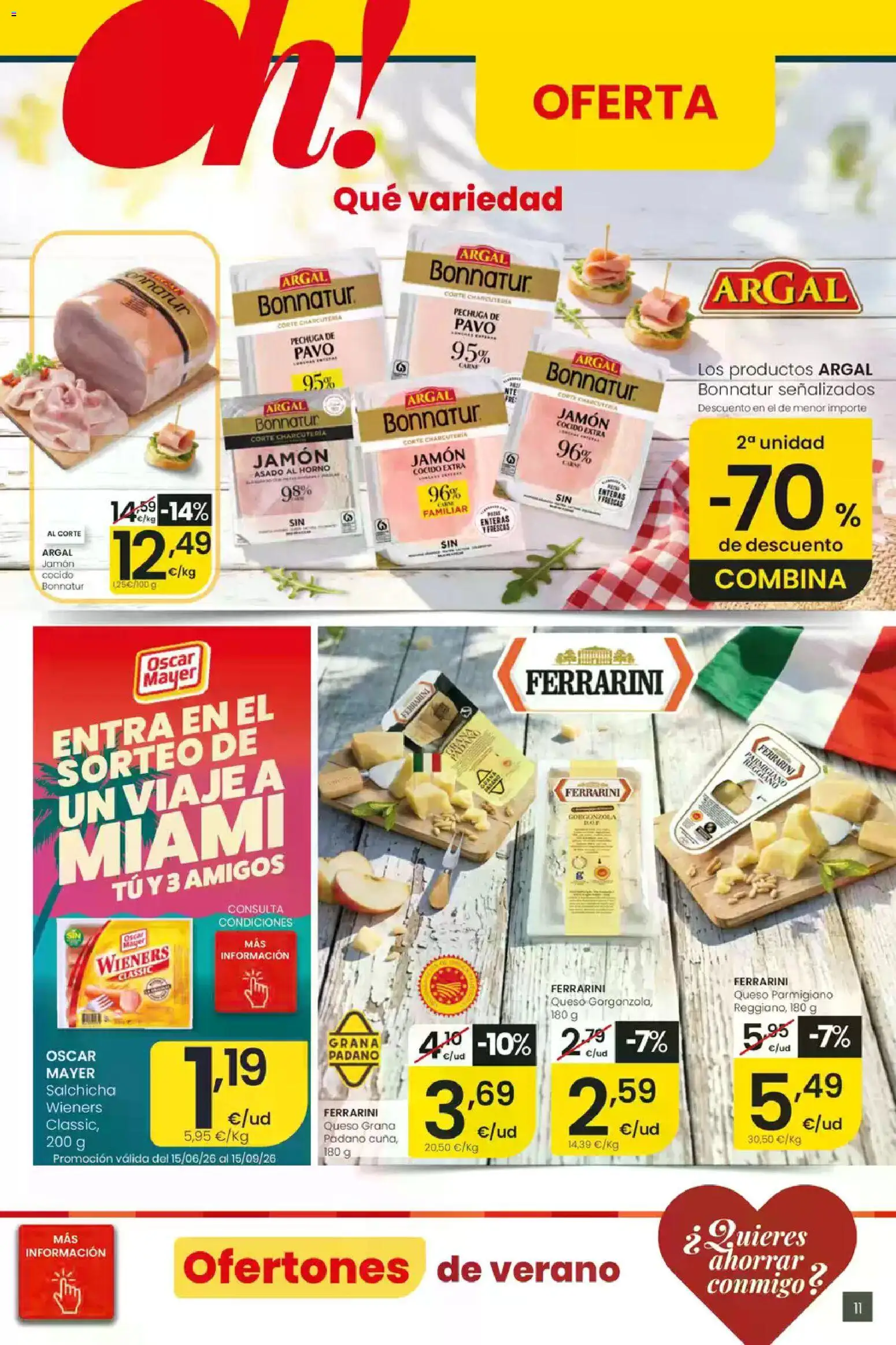 Eroski folleto Center │ válido desde el 16/07/2026 | Página: 11 | Productos: Queso, Jamón, Jamón cocido, Horno