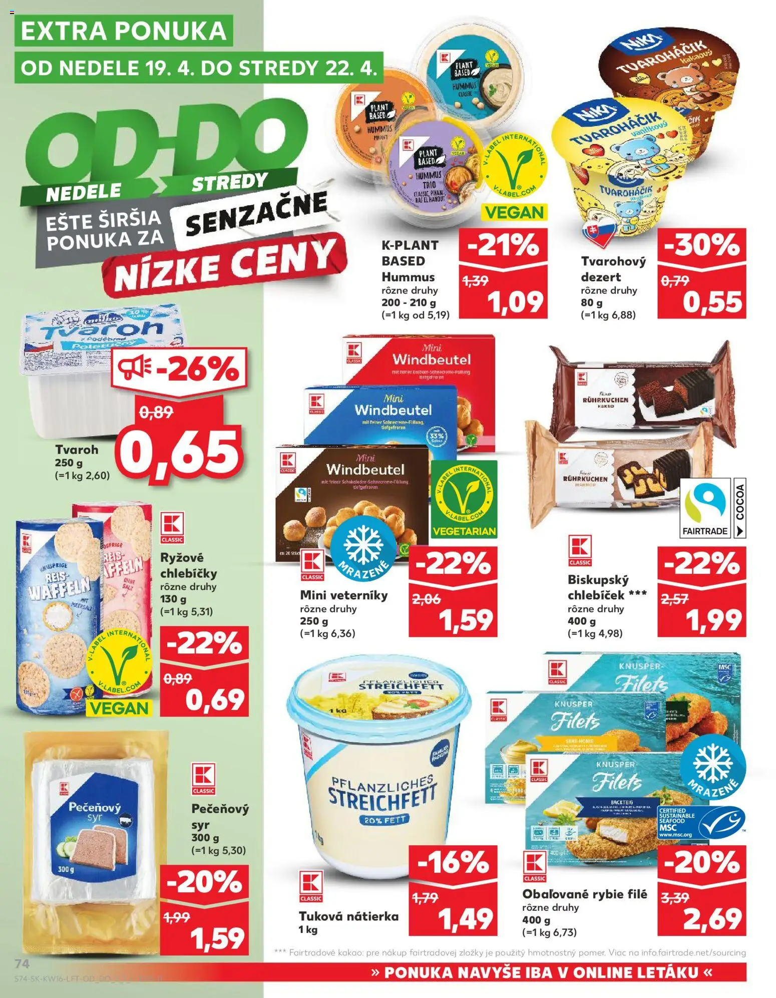 Nové Kaufland akcie – leták je platný od 16.04.2026 | Strana: 74 | Produkty: Syr, Tvaroh, Kakao