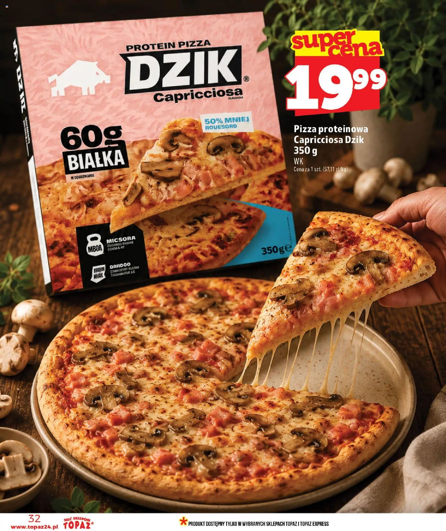 Topaz gazetka - Ceny małe na stałe od 18.06.2026 | Strona: 32 | Produkty: Pizza