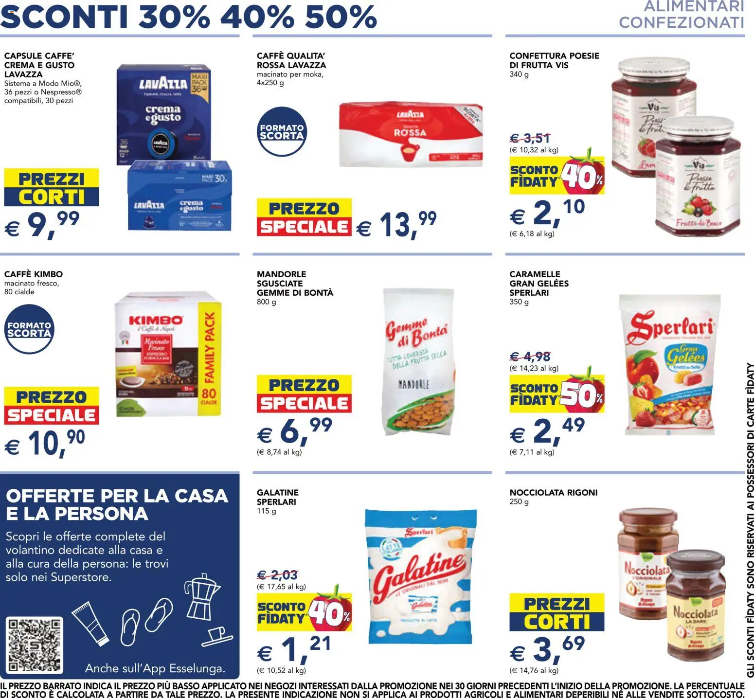 Volantino Esselunga S del 30/07/2026 | Pagina: 11 | Prodotti: Crema, Mandorle, Lavazza, Macinato