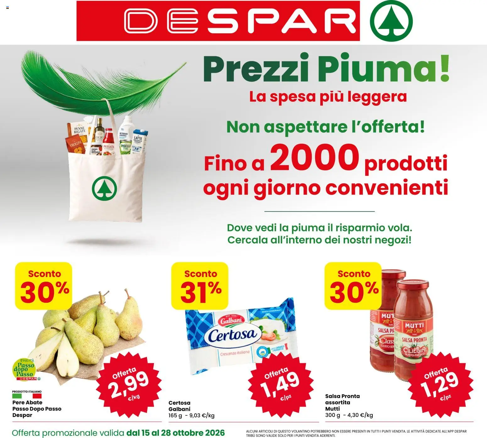Volantino Despar del 15/10/2026 | Pagina: 1 | Prodotti: Salsa, Latte, Piselli, Mutti