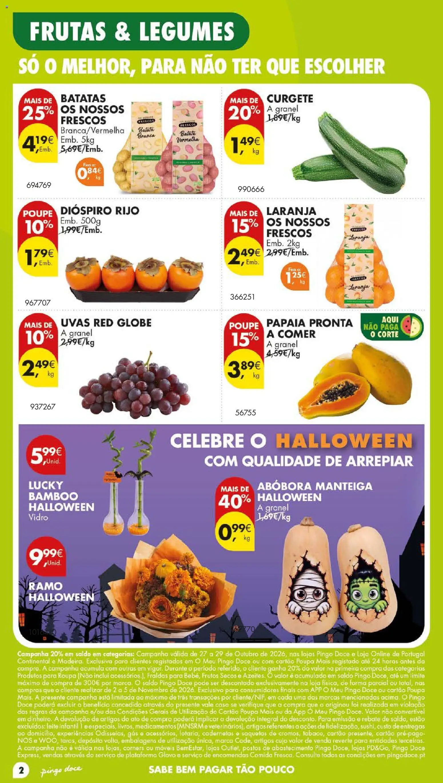 Pingo Doce folheto Poupe Este Fim de Semana │ válido de 29/10/2026 | Página: 2 | Produtos: Batatas, Dióspiro, Frutos secos, Saquetas