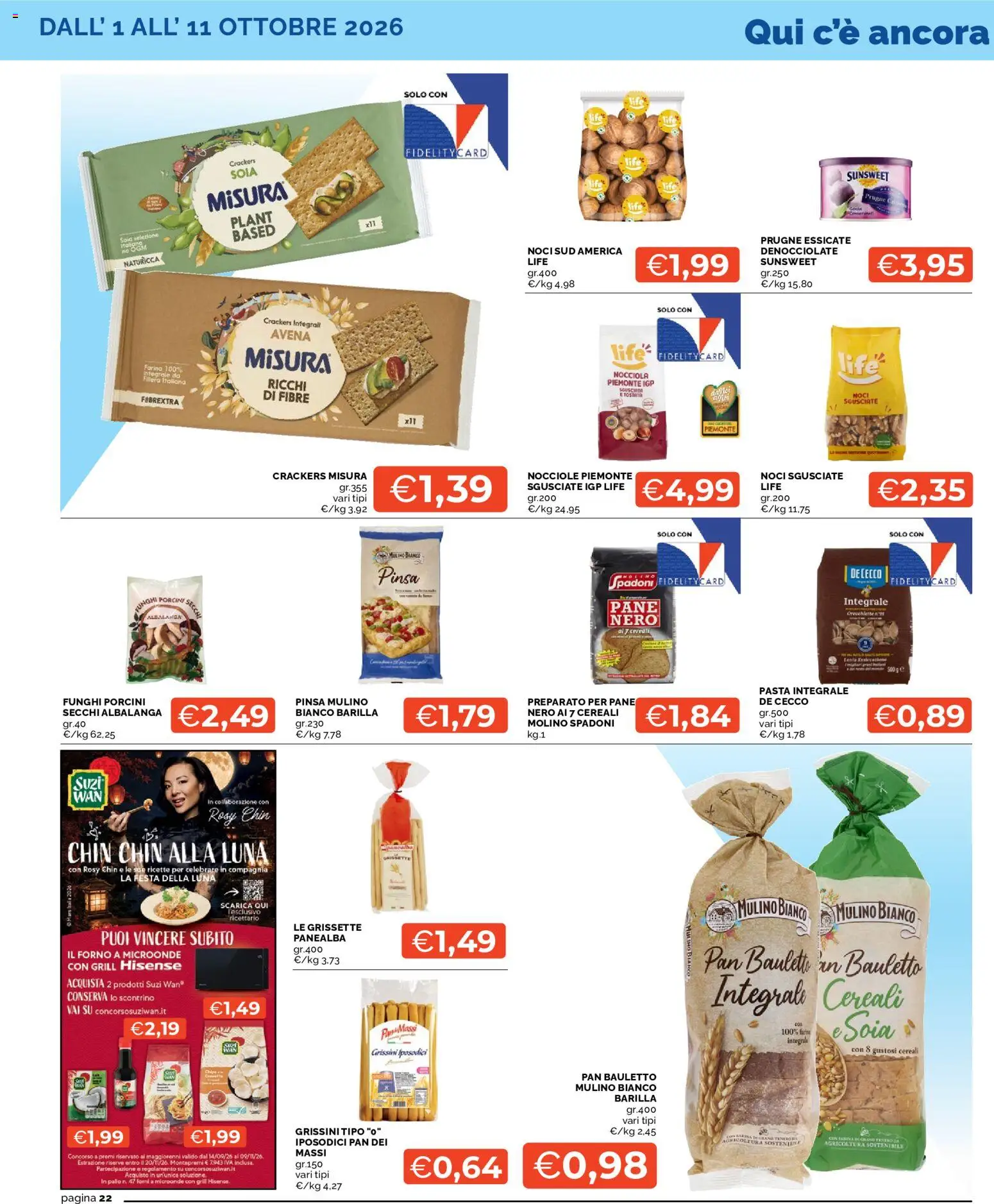 Volantino Mercatò del 01/10/2026 | Pagina: 22 | Prodotti: Cereali, De Cecco, Noci, Farina integrale