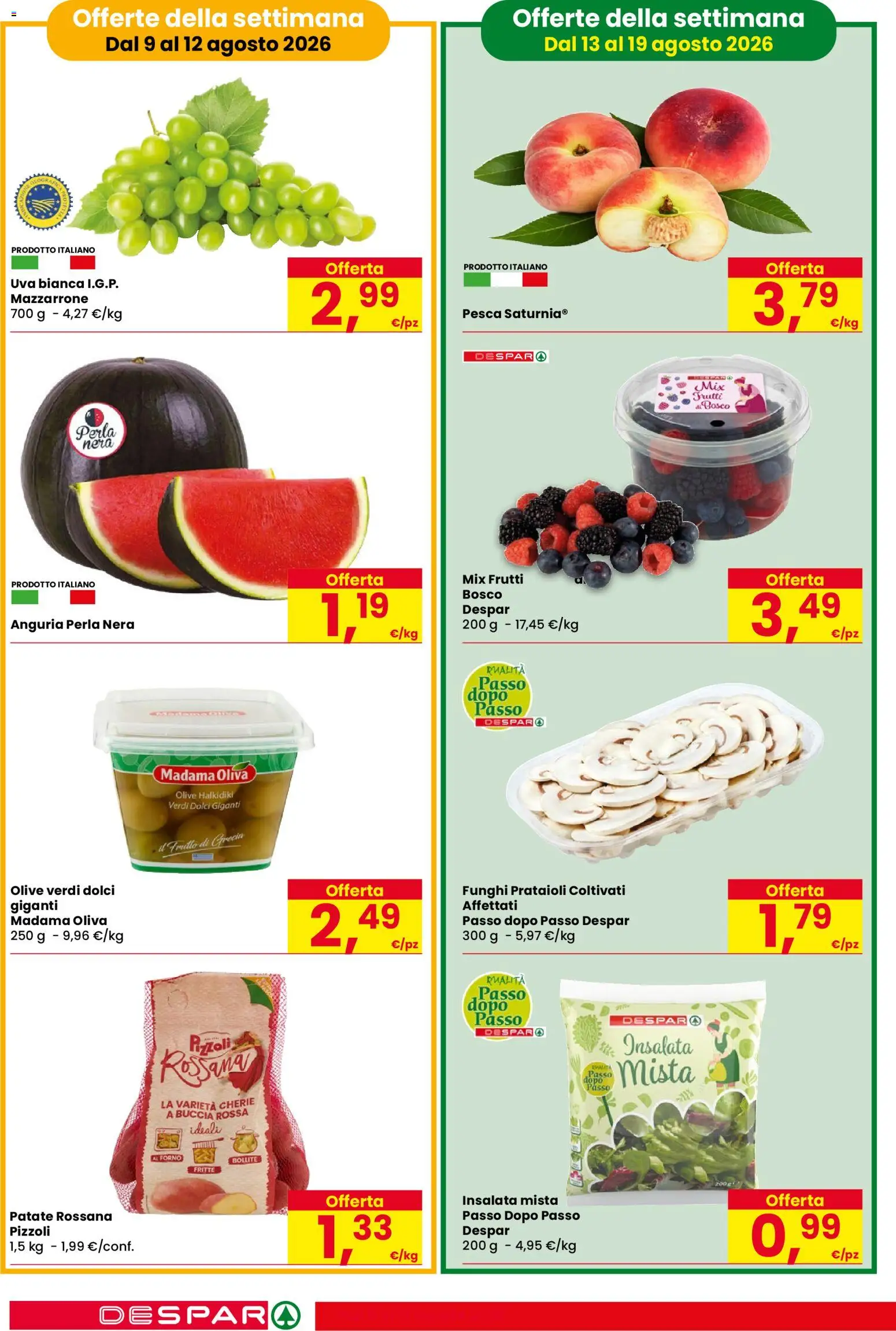 Volantino Despar del 06/08/2026 | Pagina: 2 | Prodotti: Insalata, Pesca, Dolci, Forno