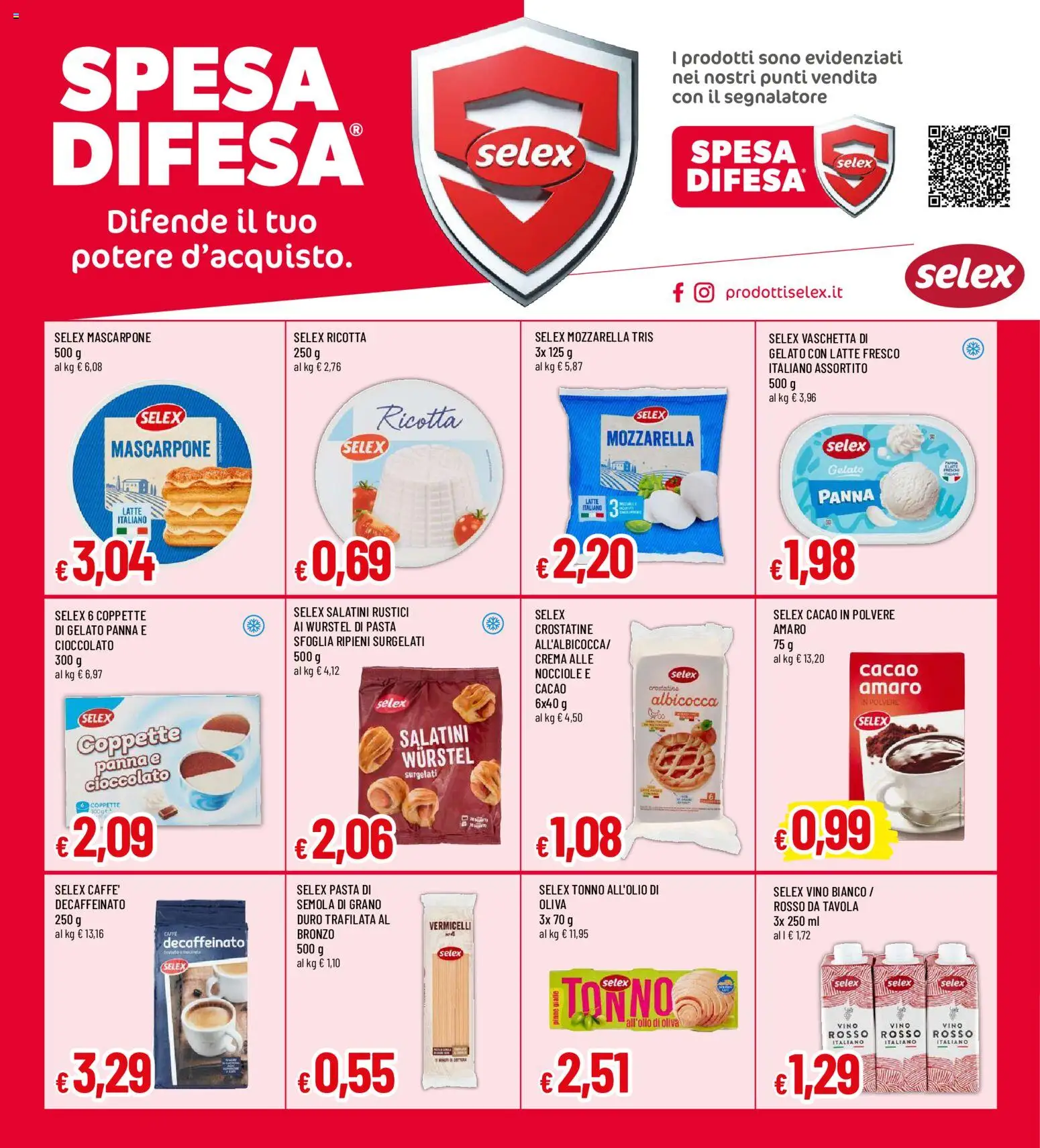 Volantino Galassia del 15/10/2026 | Pagina: 18 | Prodotti: Cioccolato, Pinne, Tonno, Vino bianco