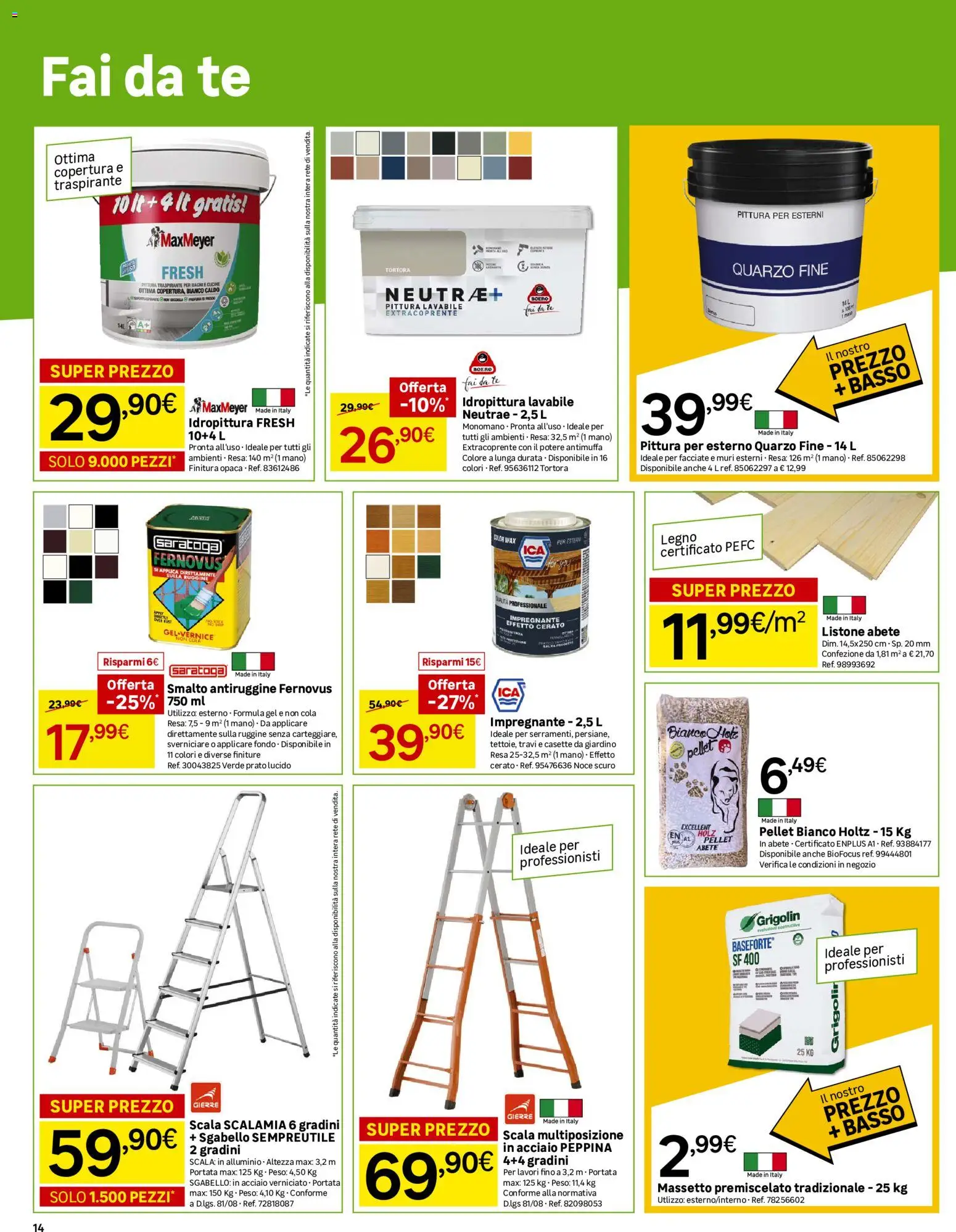 Volantino Leroy Merlin del 10.06.2026 | Pagina: 14 | Prodotti: Pellet, Sgabello, Impregnante, Pittura