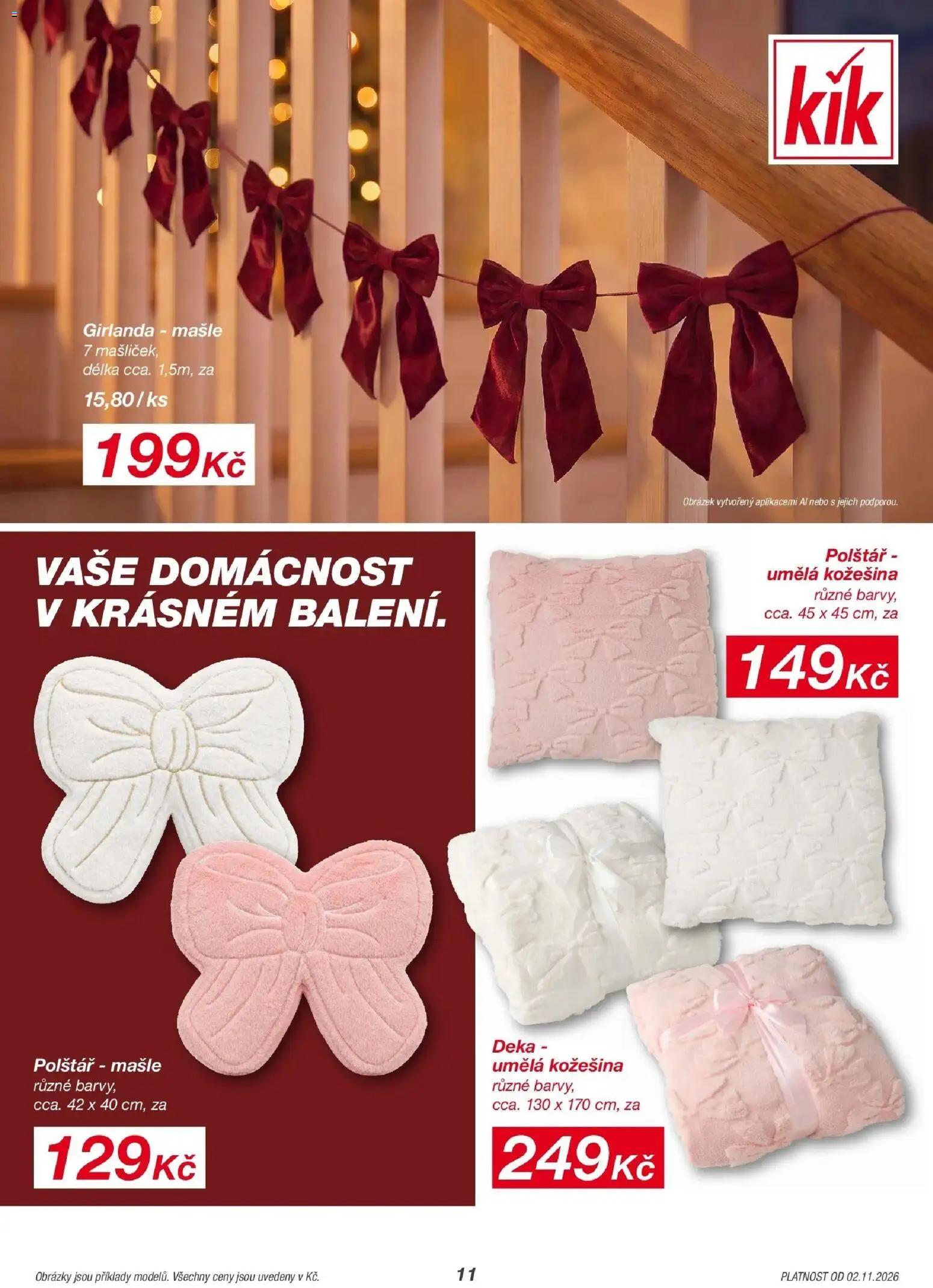 KIK leták 30.10.2026 - Leták příští týden | Strana: 11 | Produkty: Umělá kožešina, Deka, Girlanda, Polštář