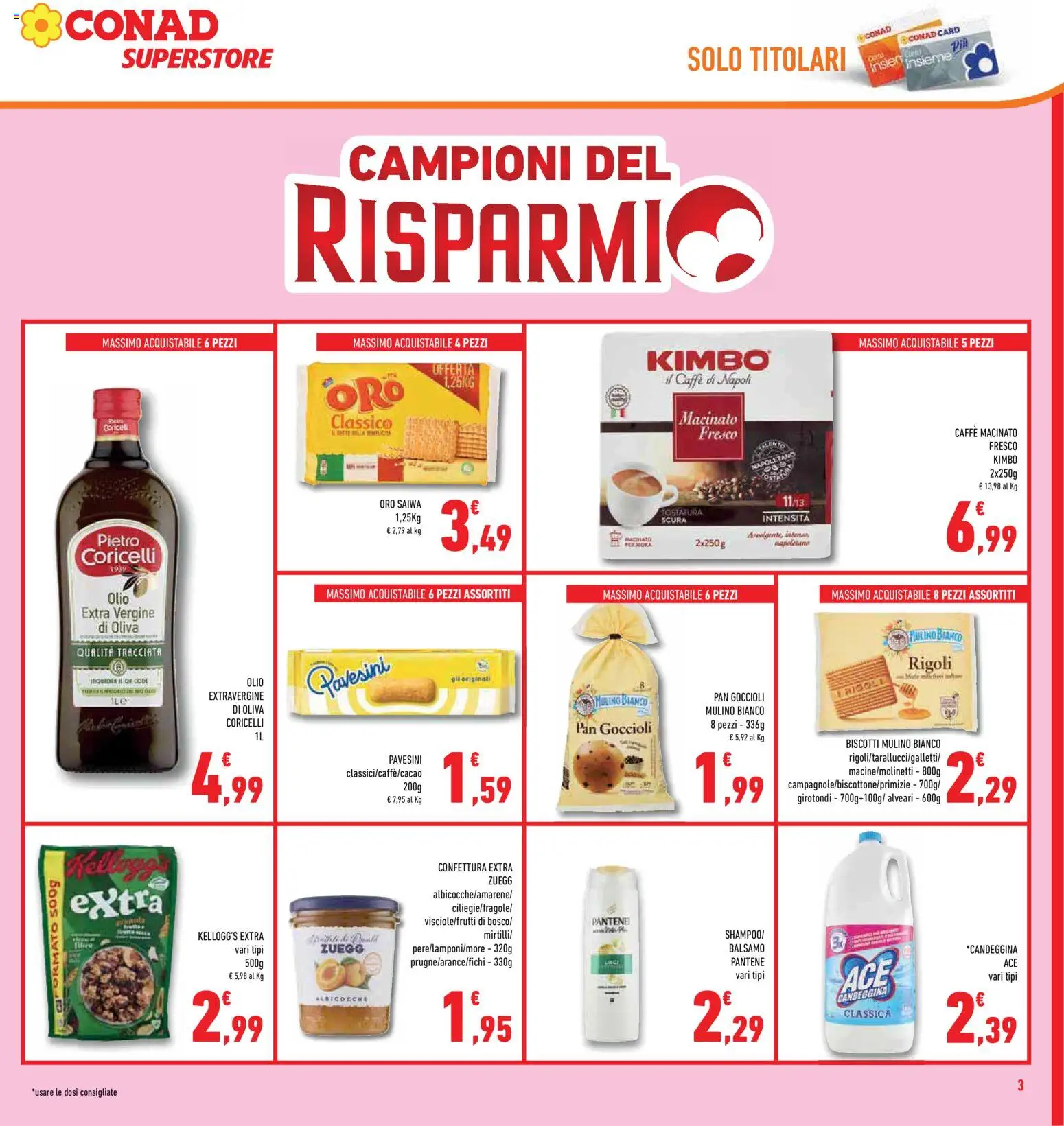 Volantino Conad del 06.05.2026 | Pagina: 3 | Prodotti: Shampoo, Biscotti, Olio, Olio extra vergine