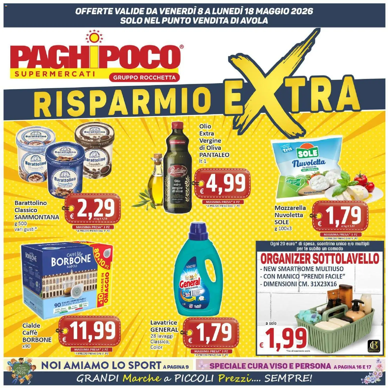 Volantino Paghi Poco del 08.05.2026 | Pagina: 1 | Prodotti: Cioccolato, Tè, Olio, Stracciatella