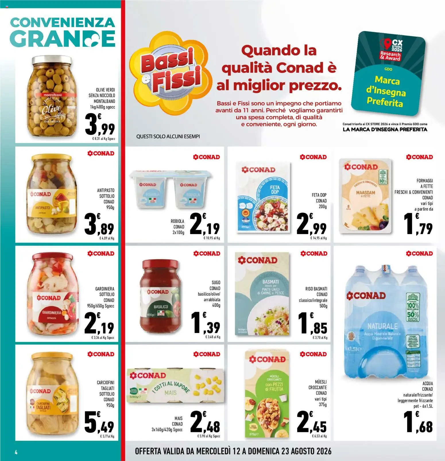 Volantino Conad del 12/08/2026 | Pagina: 4 | Prodotti: Muesli, Piatti, Olive, Robiola