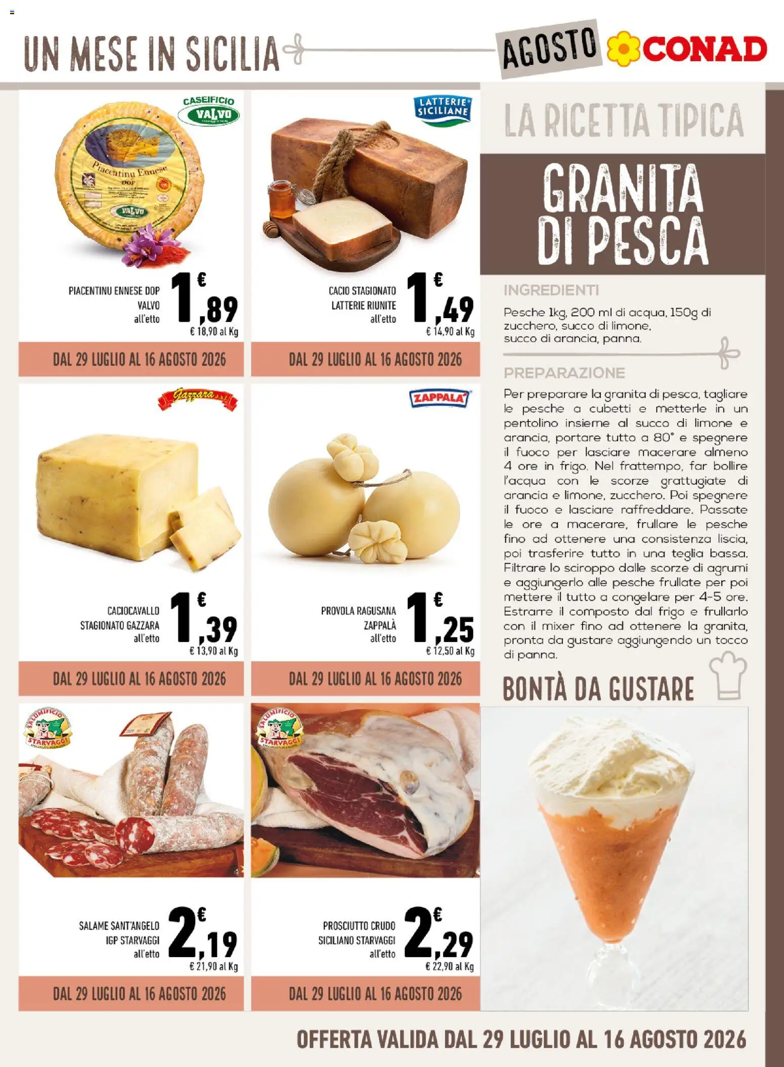 Volantino Conad del 29/07/2026 | Pagina: 3 | Prodotti: Teglia, Succo, Pesca, Provola