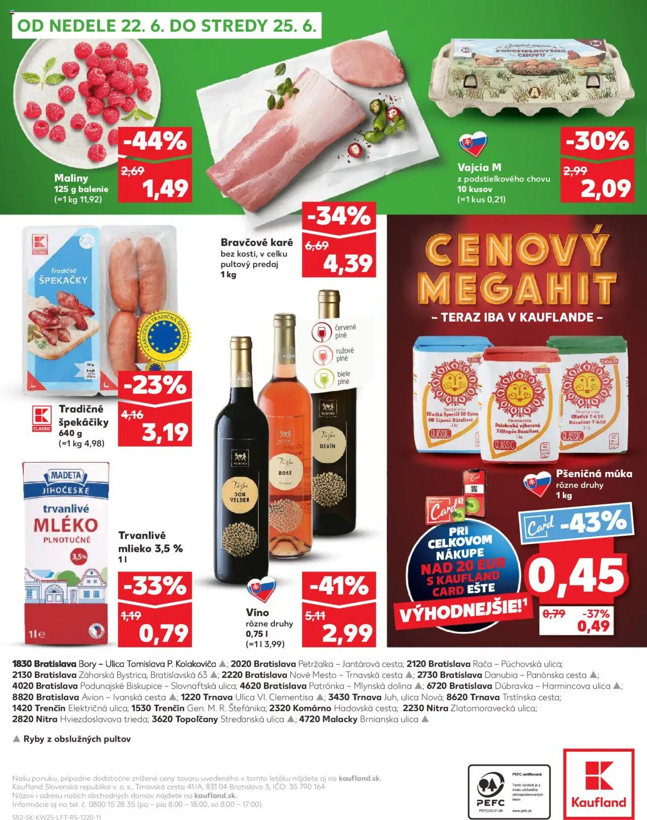 Nové Kaufland akcie – leták je platný od 19.06.2025 | Strana: 82 | Produkty: Ryby, Pšeničná múka, Múka, Trvanlivé mlieko