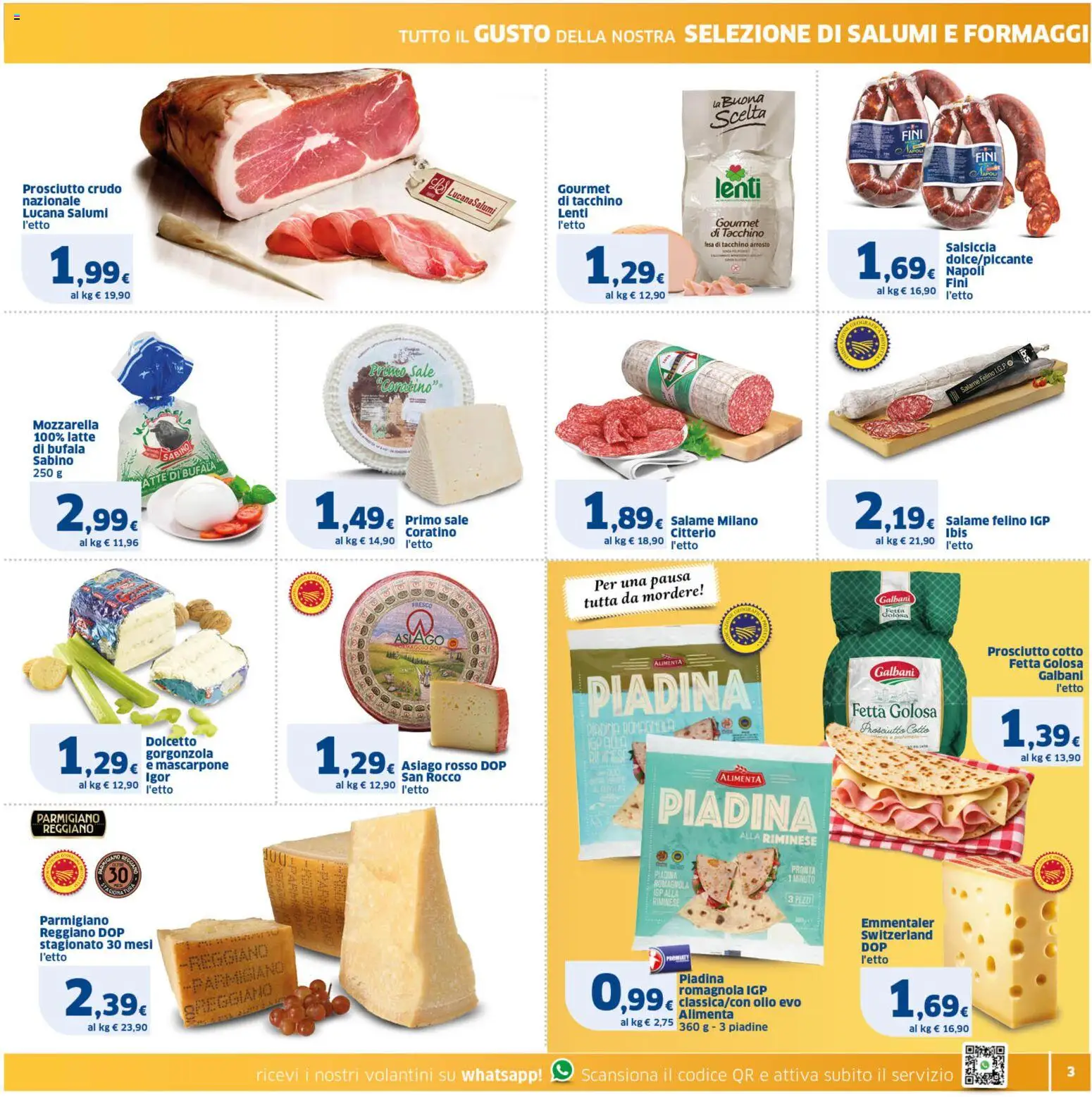 Volantino SIGMA del 10/09/2026 | Pagina: 3 | Prodotti: Salame, Piadina, Mascarpone, Gorgonzola