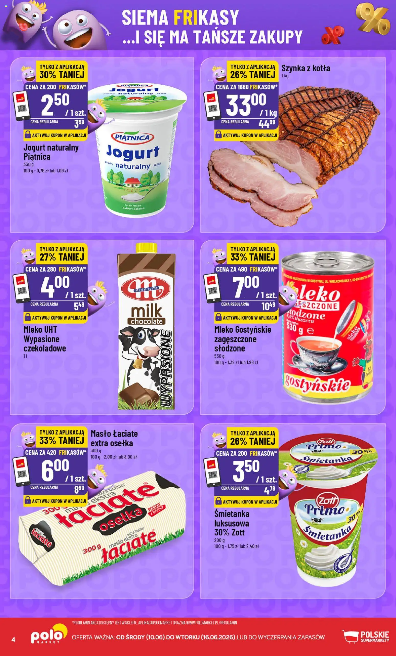 POLOmarket gazetka - Frikasowe Hity od 10.06.2026 | Strona: 4 | Produkty: Osełka, Szynka, Masło, Jogurt