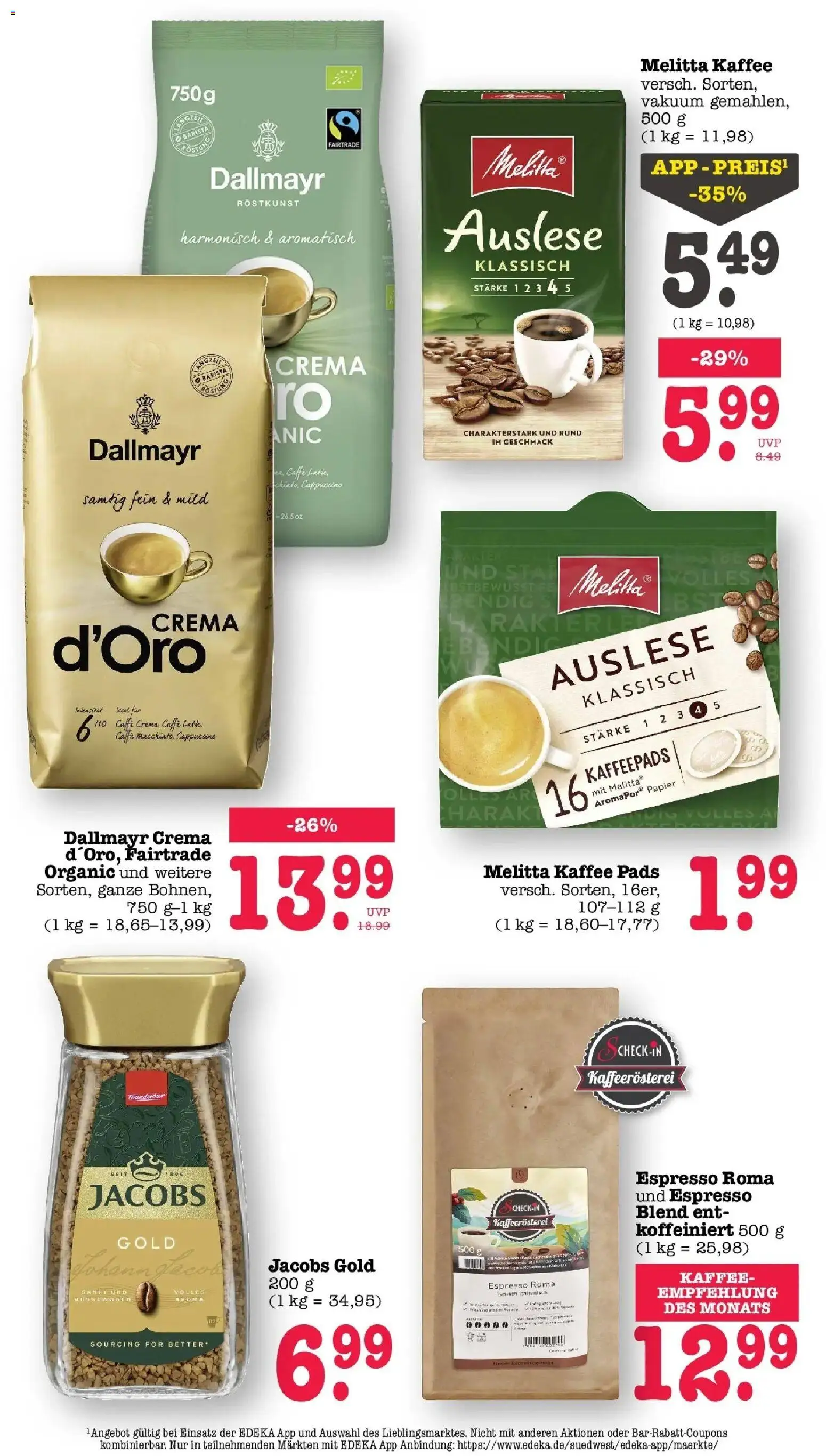 Edeka Prospekt Bühlertal (ab 10.08.2026) » Angebote Online | Seite: 44 | Produkte: Kaffeepads, Melitta kaffee, Kaffee, Dallmayr