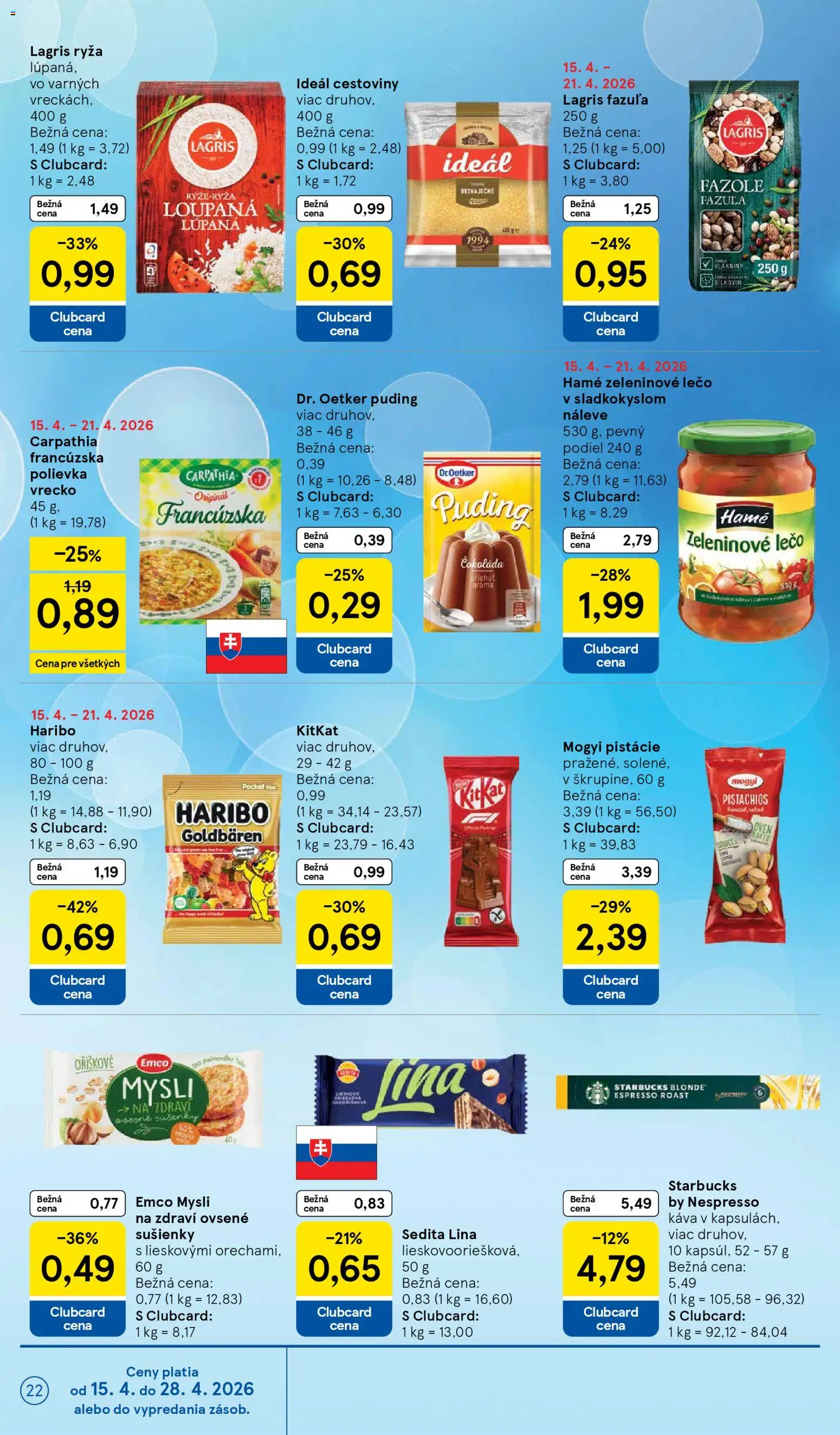 Nové Tesco akcie – leták je platný od 15.04.2026 | Strana: 22 | Produkty: Puding, Fazuľa, Čokoláda, Pistácie