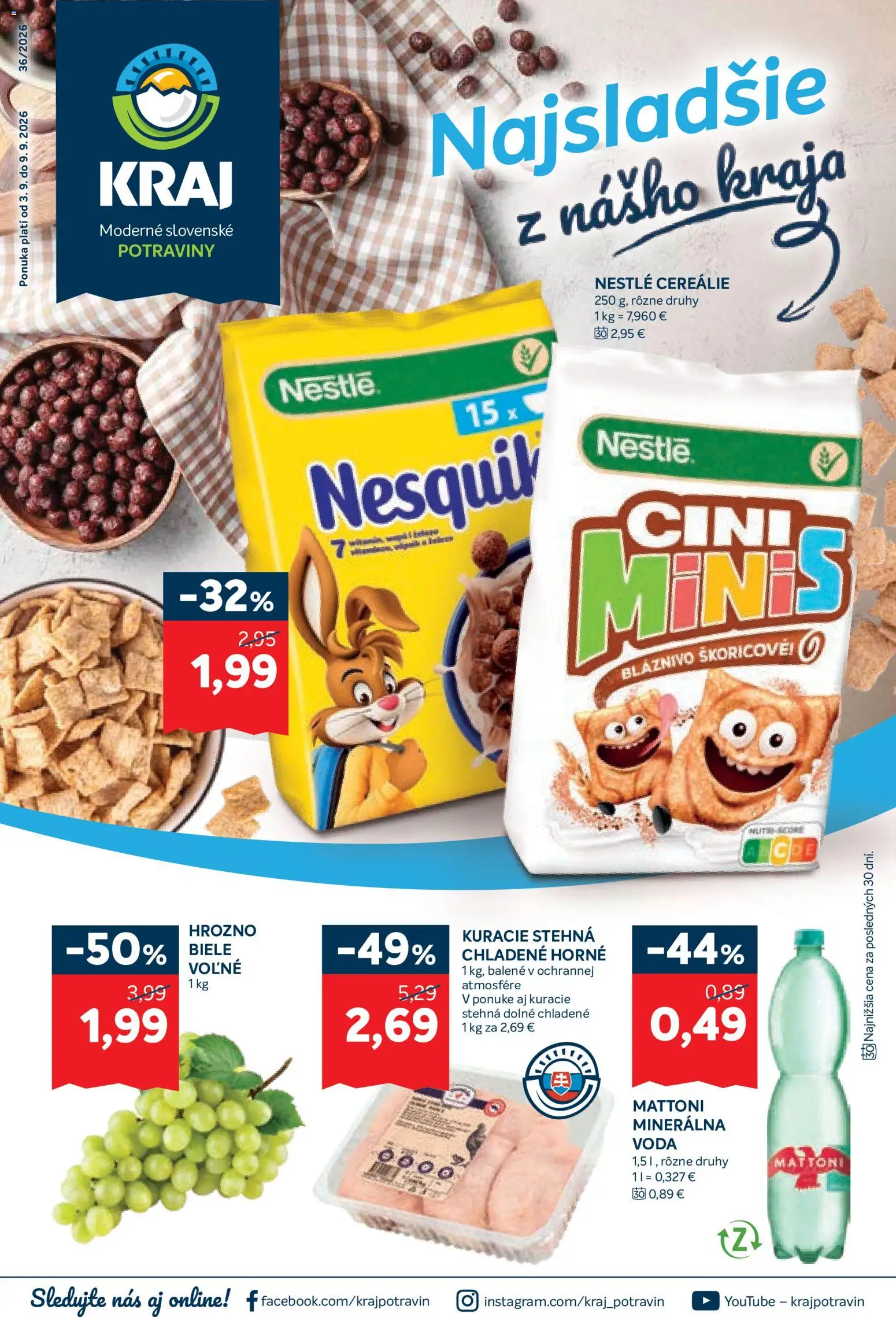 Nové Kraj akcie – leták je platný od 03.09.2026 | Strana: 1 | Produkty: Cereálie, Mattoni, Voda, Stehná