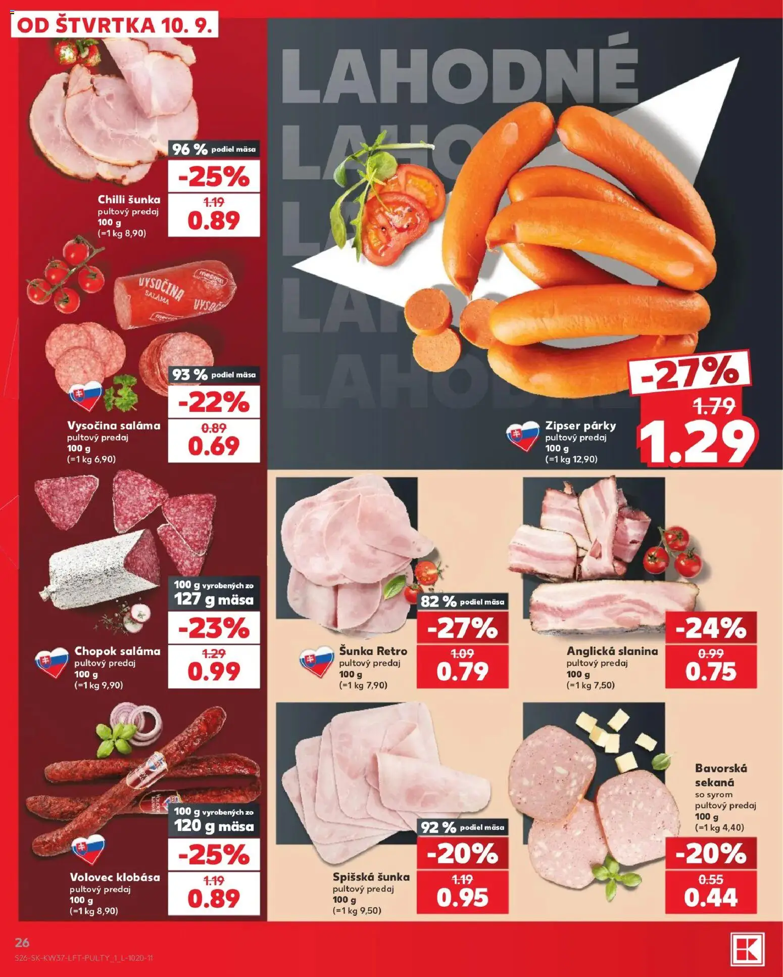 Nové Kaufland akcie – leták je platný od 10.09.2026 | Strana: 26 | Produkty: Šunka, Slanina, Chilli, Párky
