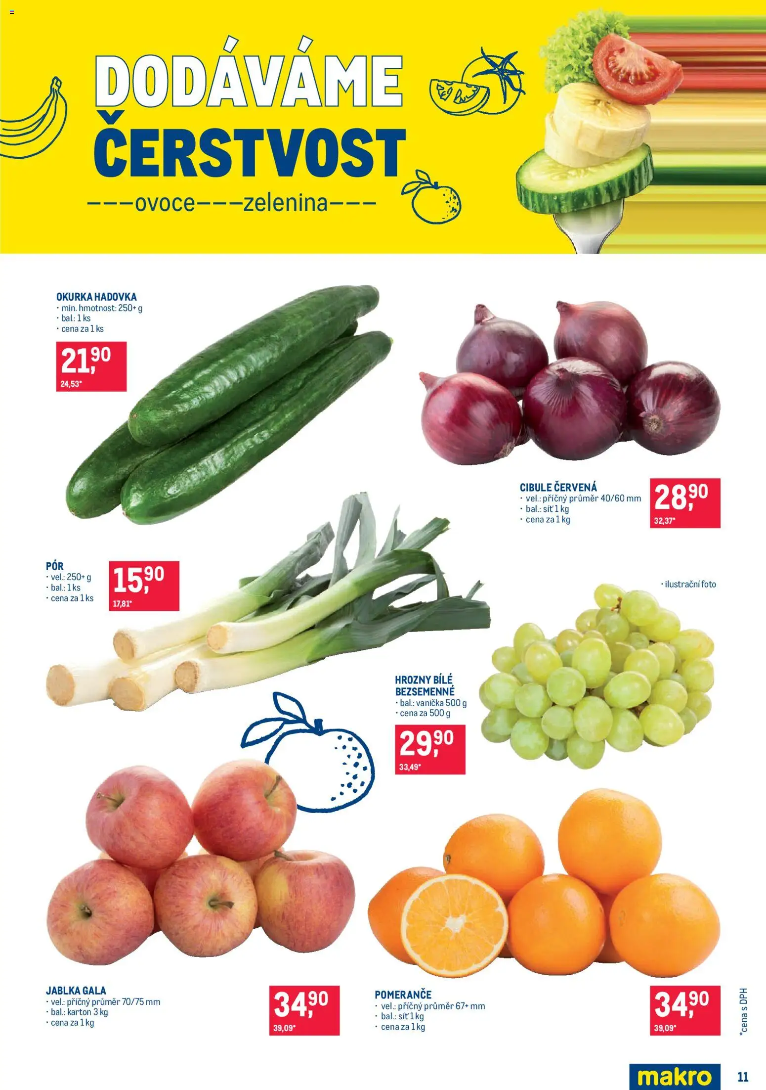 Makro leták - Pro milovníky jídla od 23.09.2026 | Strana: 11 | Produkty: Ovoce, Hadovka, Okurka hadovka, Okurka