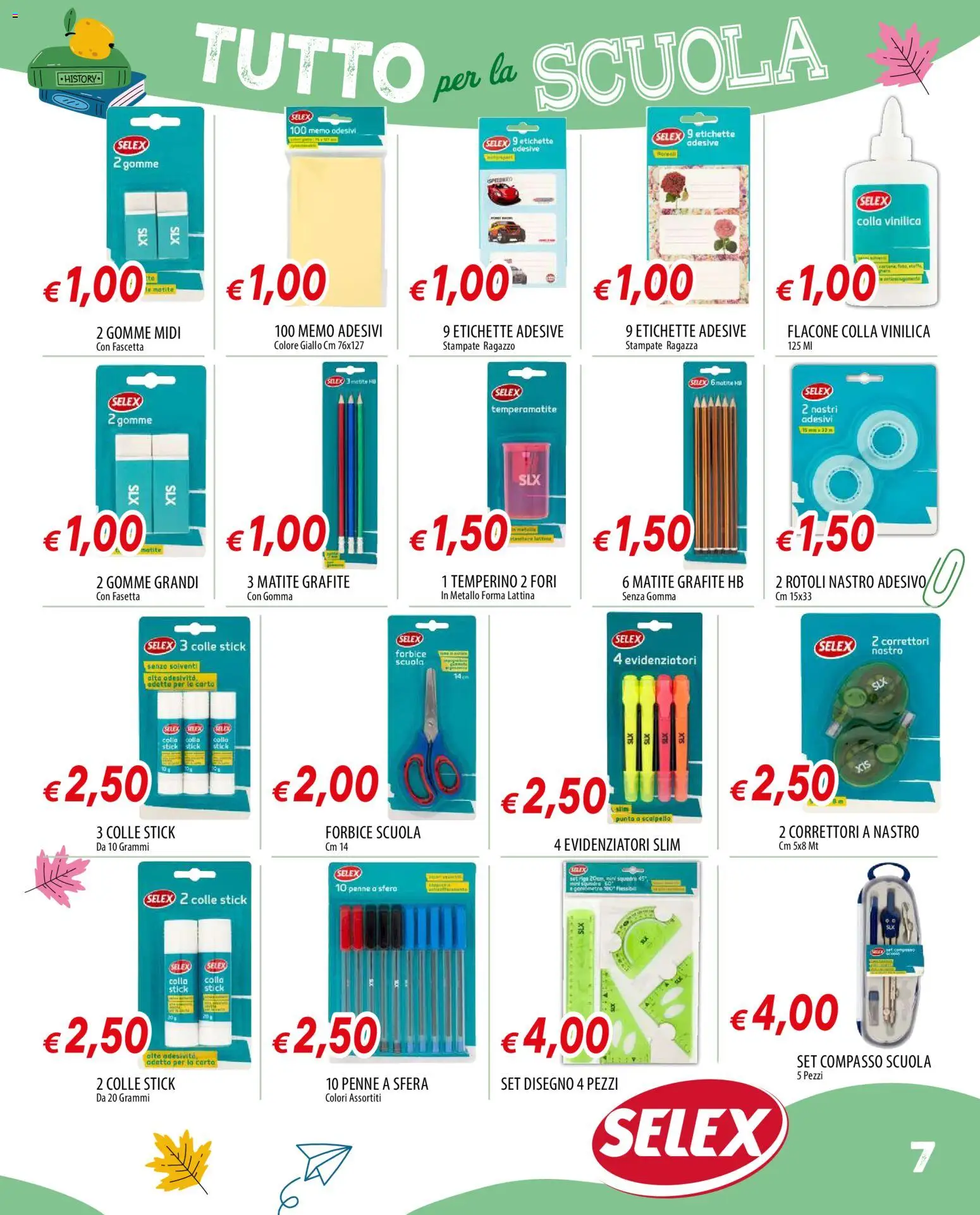 Volantino Galassia del 17/08/2026 | Pagina: 7 | Prodotti: Temperamatite, Forbice, Colla, Penne