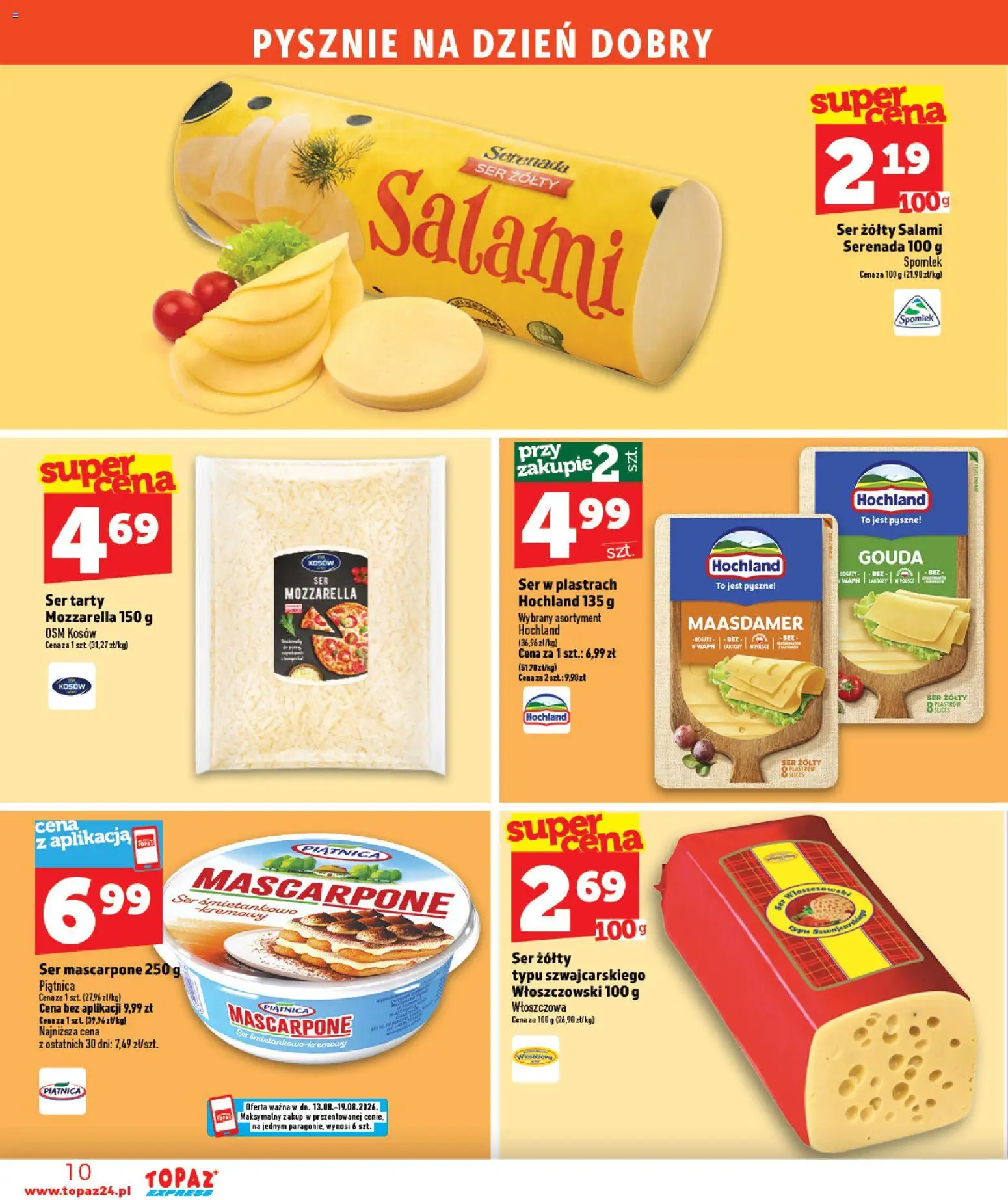 Topaz gazetka - Express od 13.08.2026 | Strona: 10 | Produkty: Piątnica, Mascarpone, Ser, Salami