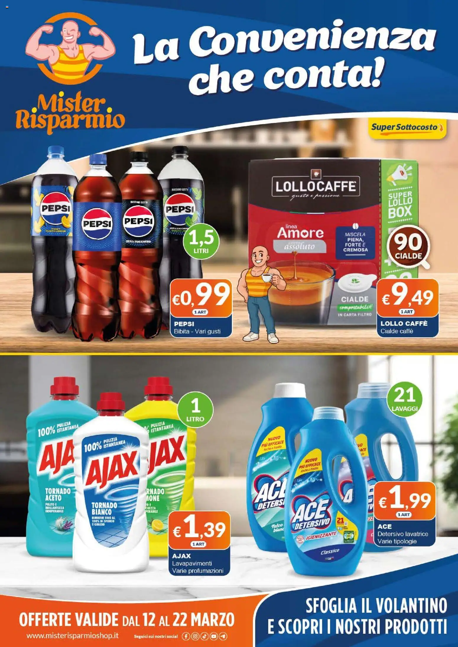 Volantino Mister Risparmio del 12.03.2026 | Pagina: 1 | Prodotti: Caffè, Zucchero, Limone, Bibita
